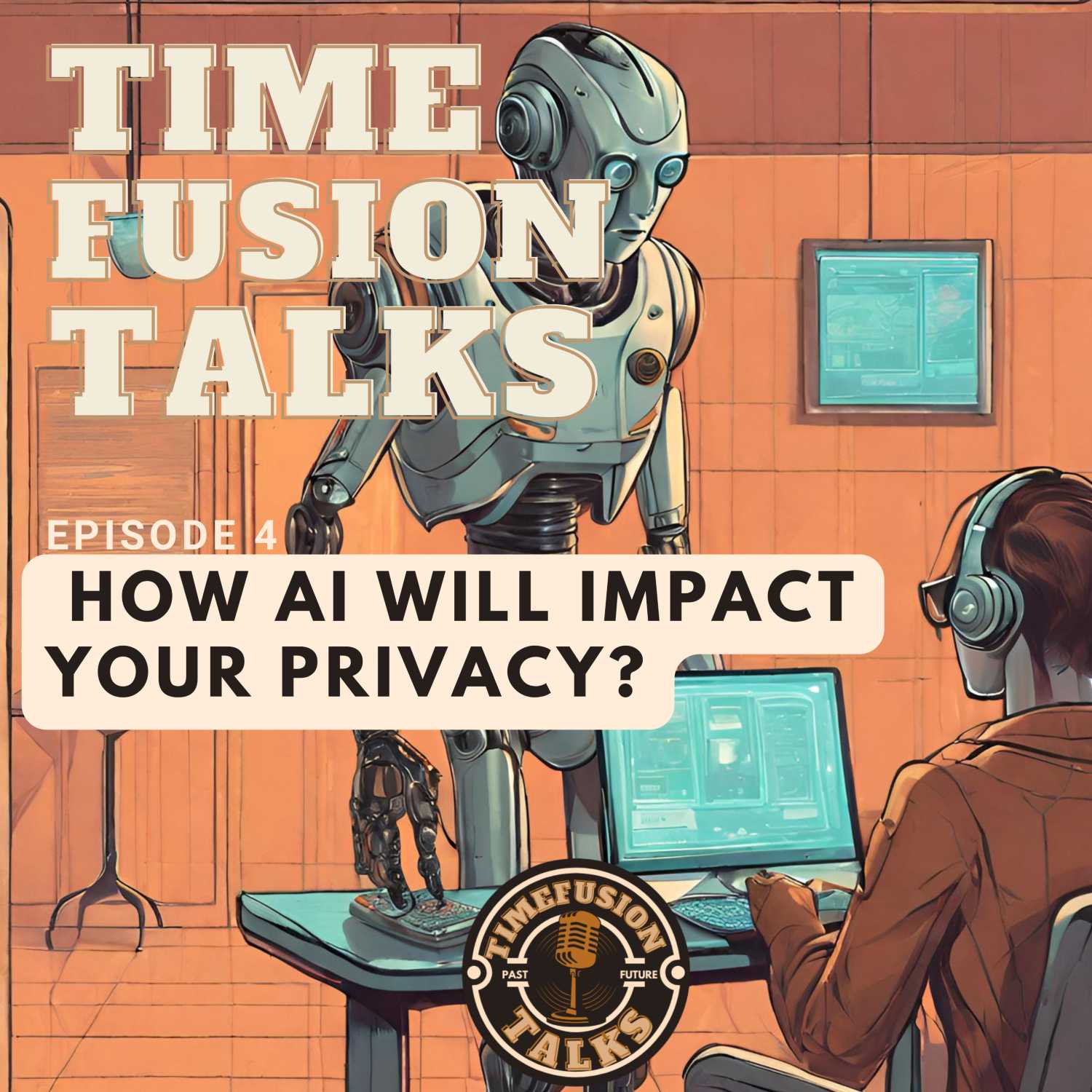 Decoding AI and Privacy: Your Essential Guide to What Lies Ahead episode artwork