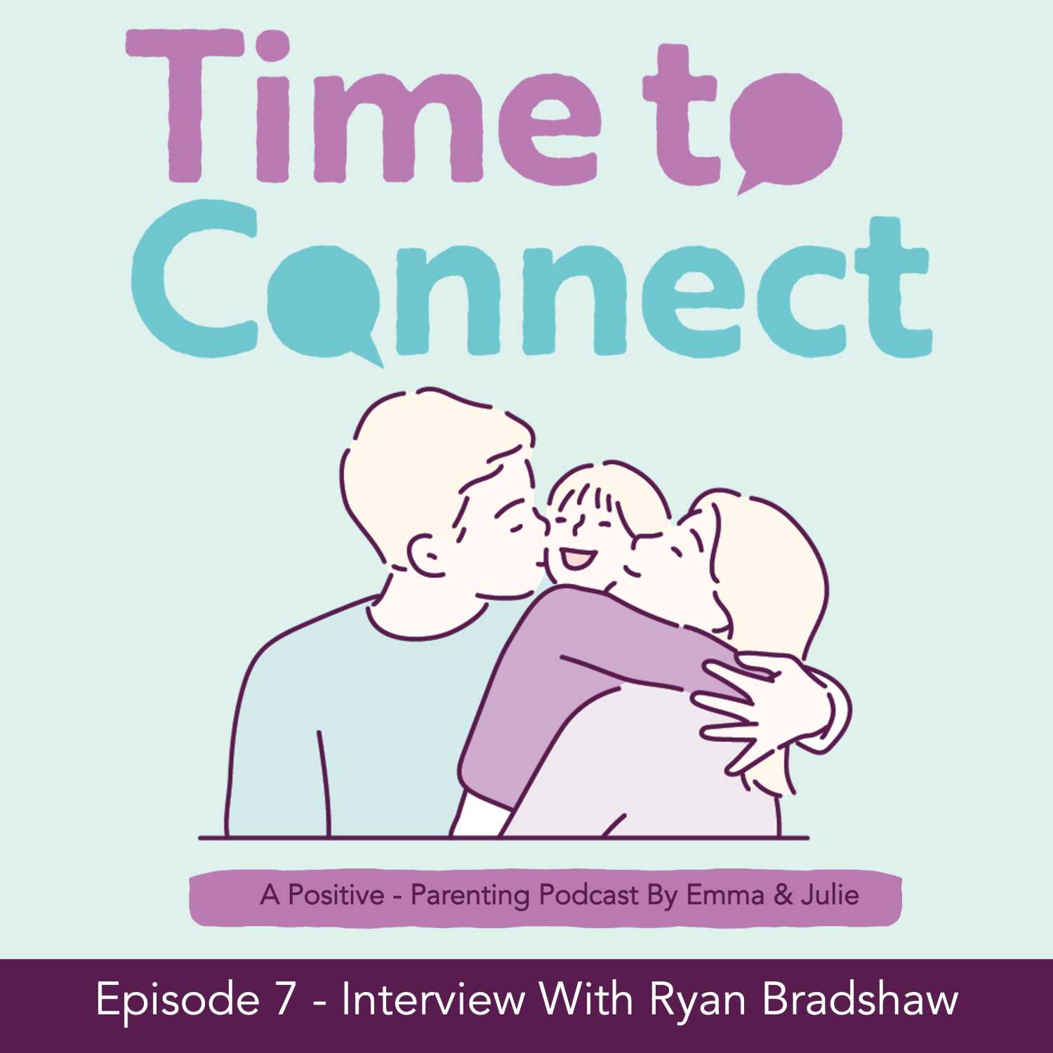 Time to Connect - A Positive-Parenting Podcast by Emma & Julie