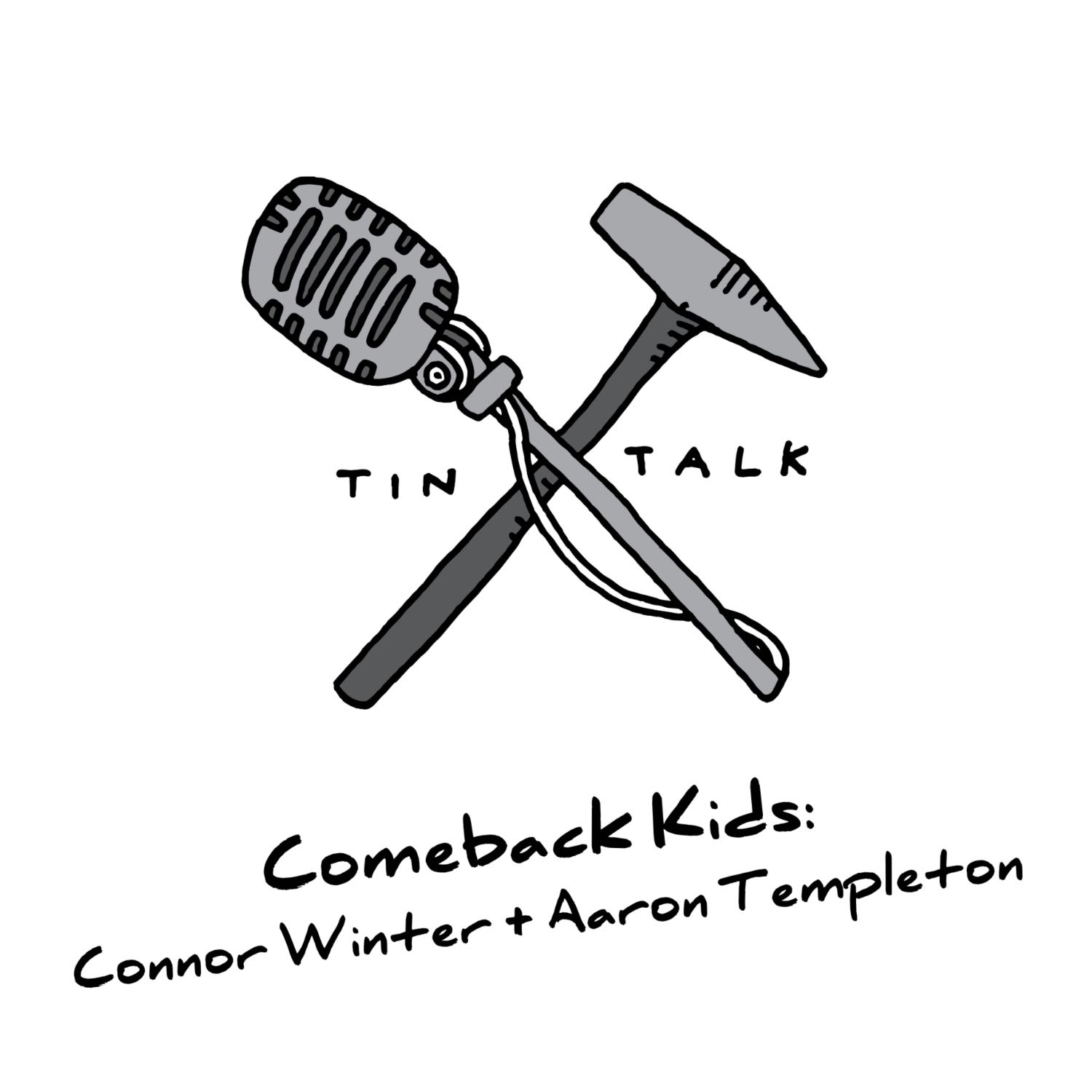 Comeback Kids: Connor Winter & Aaron Templeton
