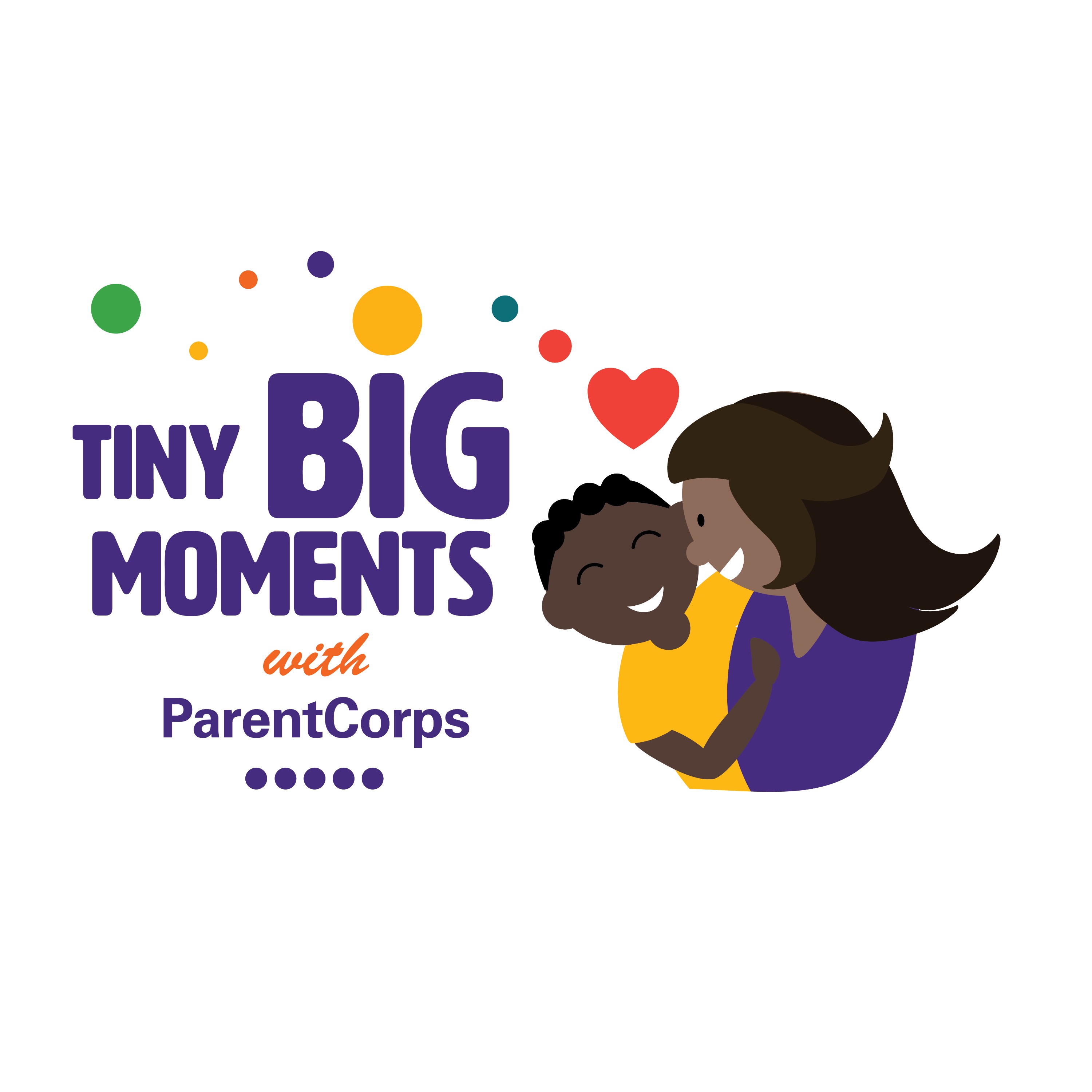 Tiny Big Moments