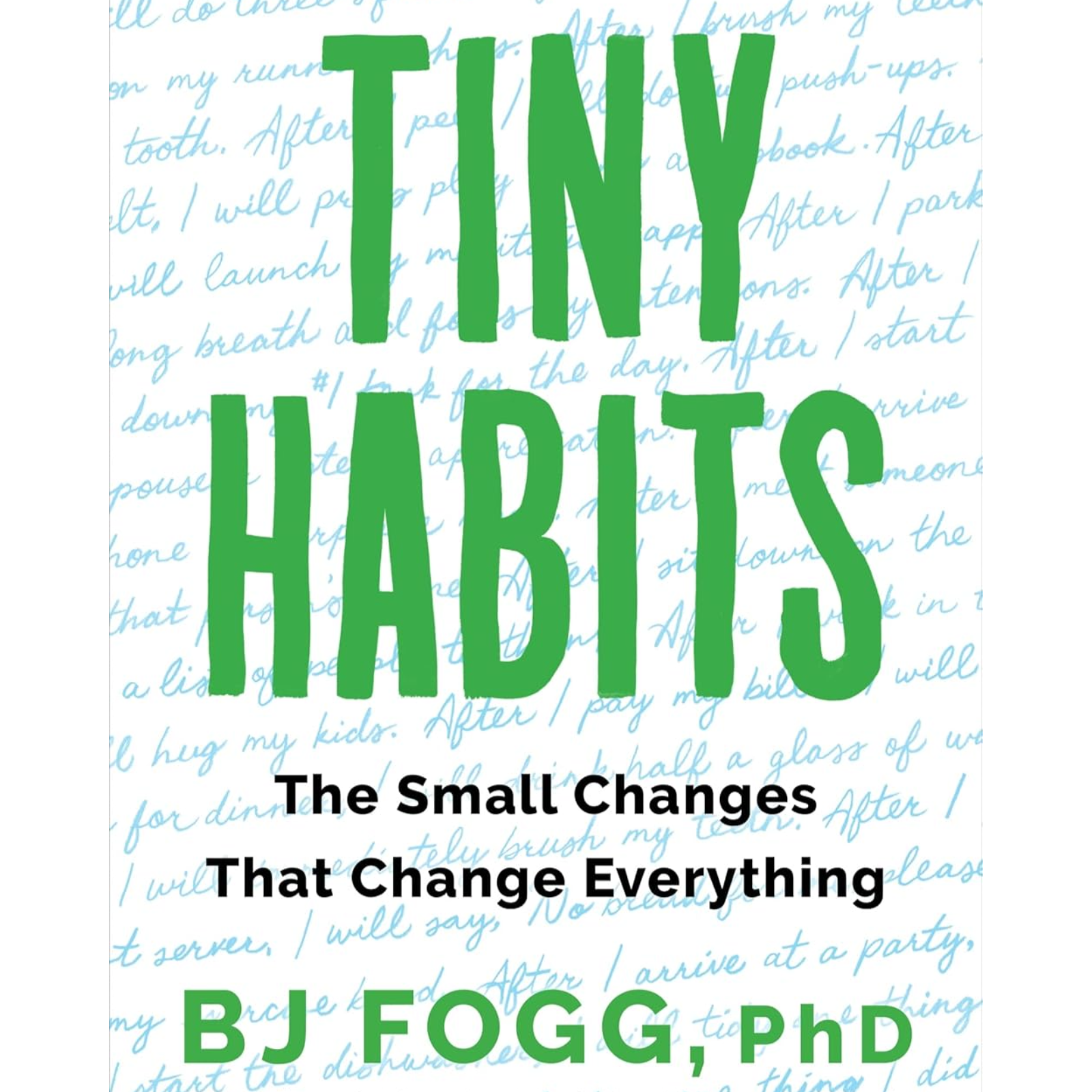 Tiny Habits by BJ Fogg, Book Summary, Podcast, English