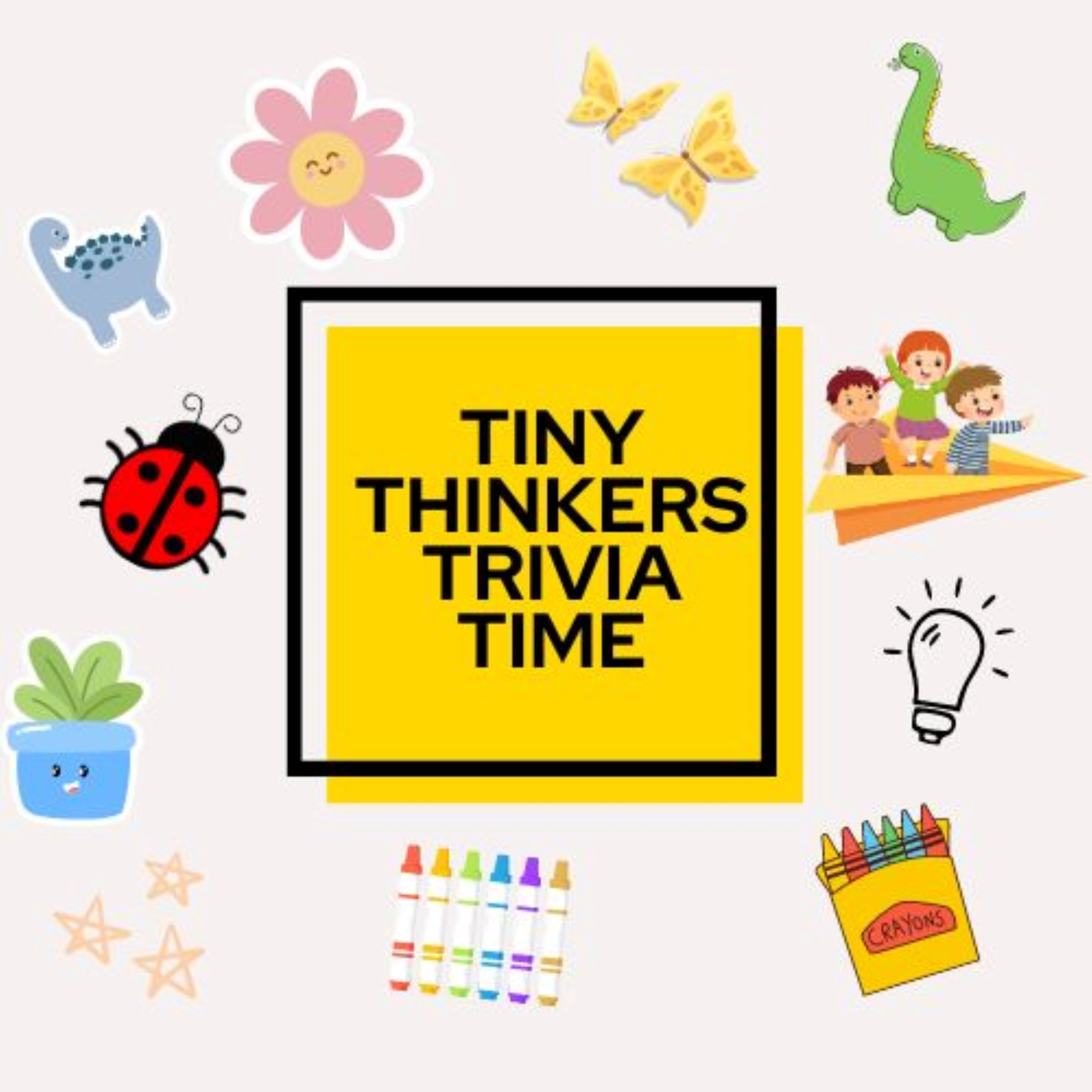Tiny Thinkers Trivia Time
