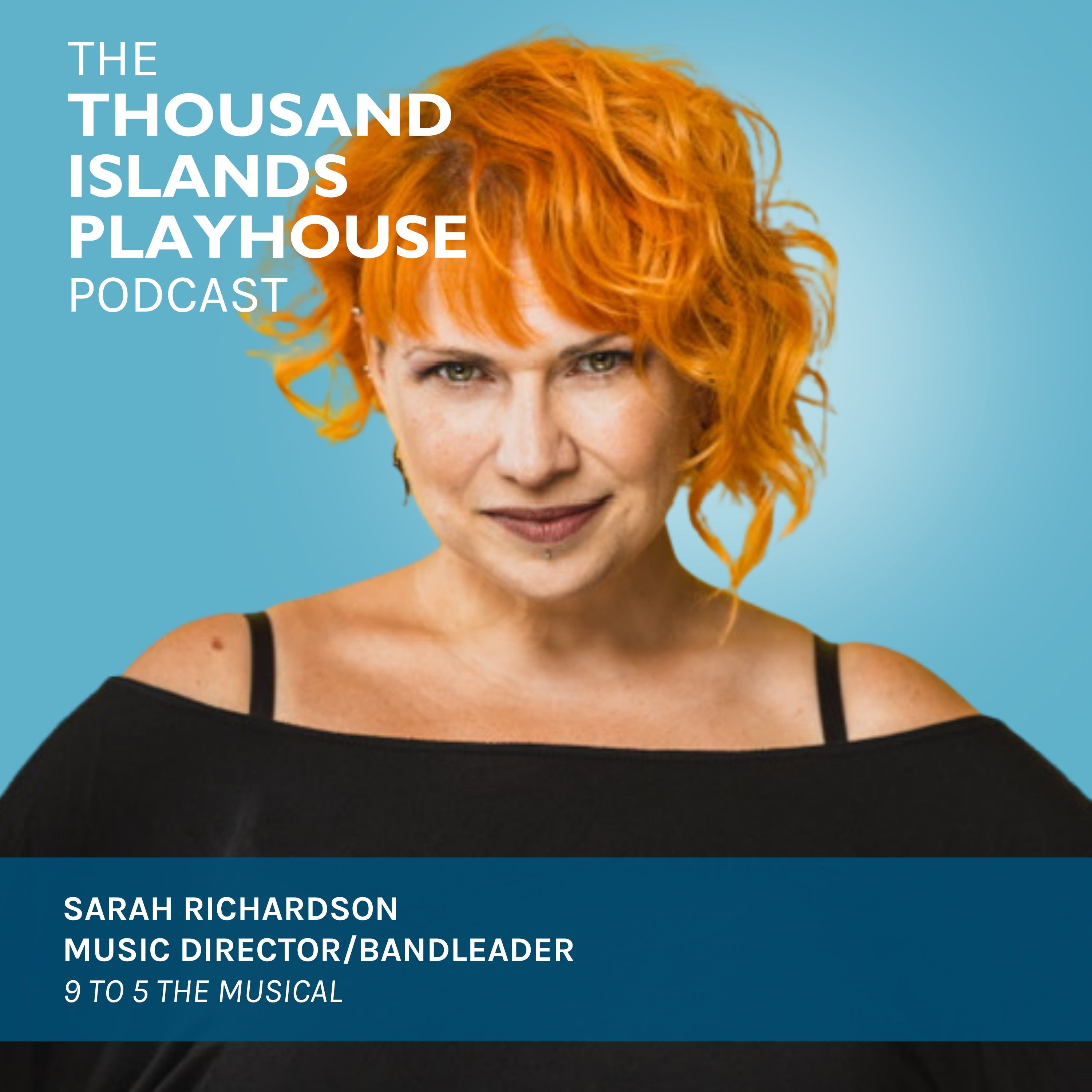 9 to 5 The Musical with Sarah Richardson episode artwork