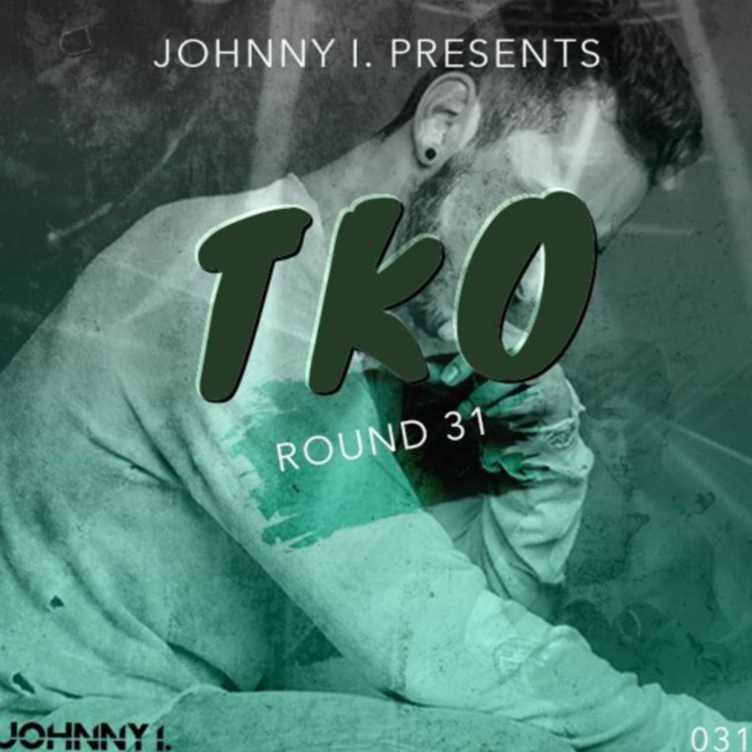 TKO: The Official Podcast - Round 31 episode artwork