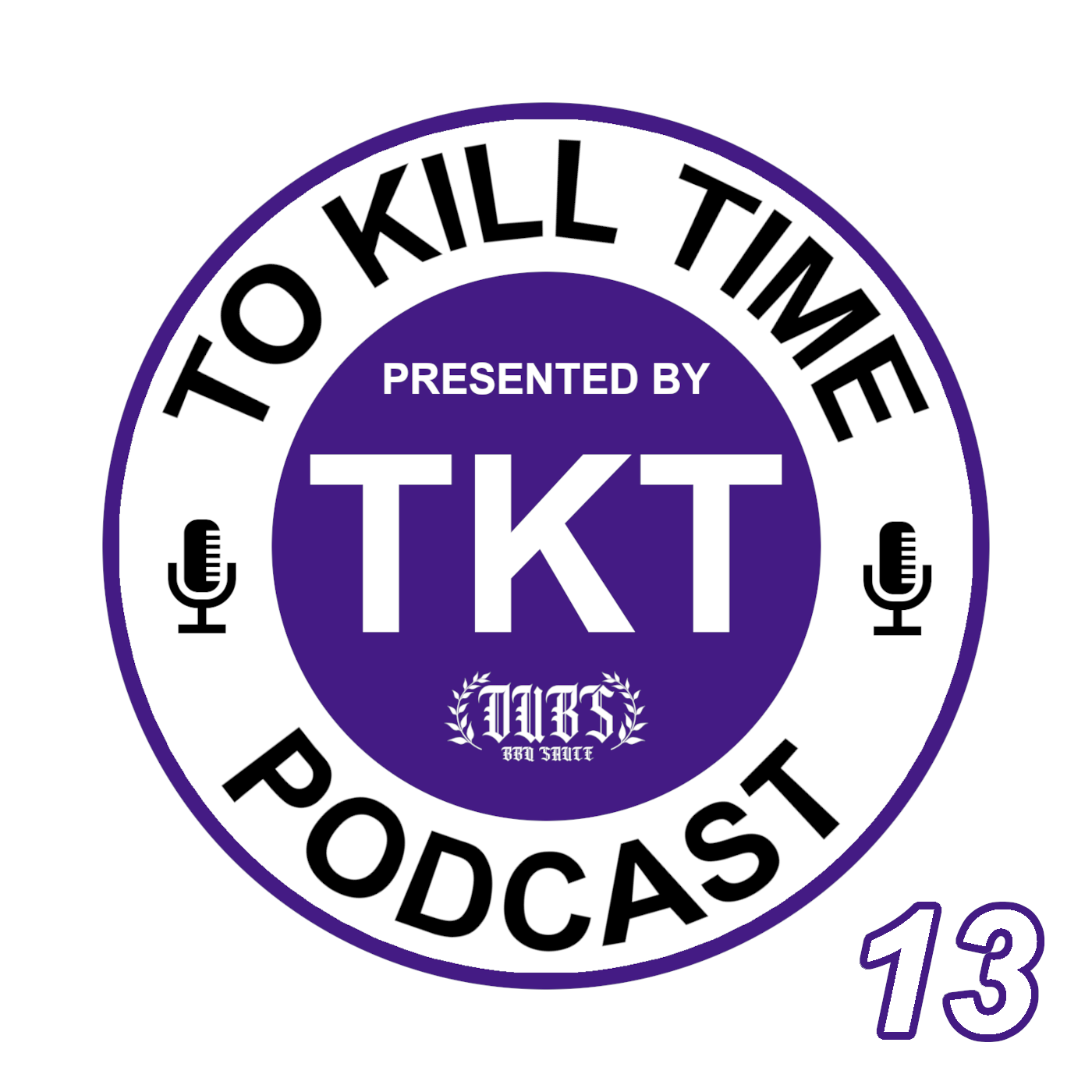 To Kill Time Podcast