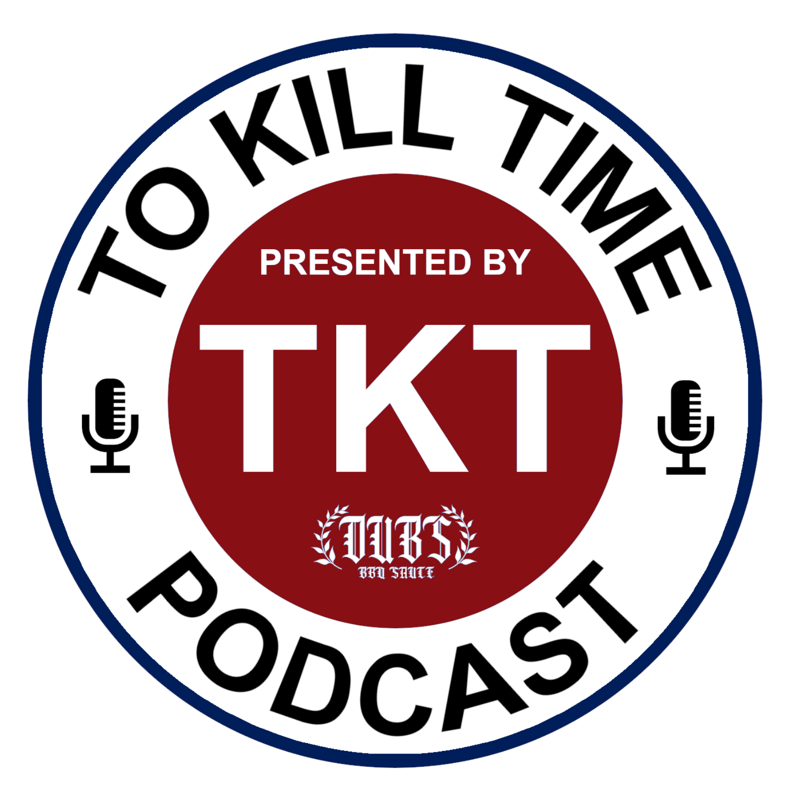 To Kill Time Podcast