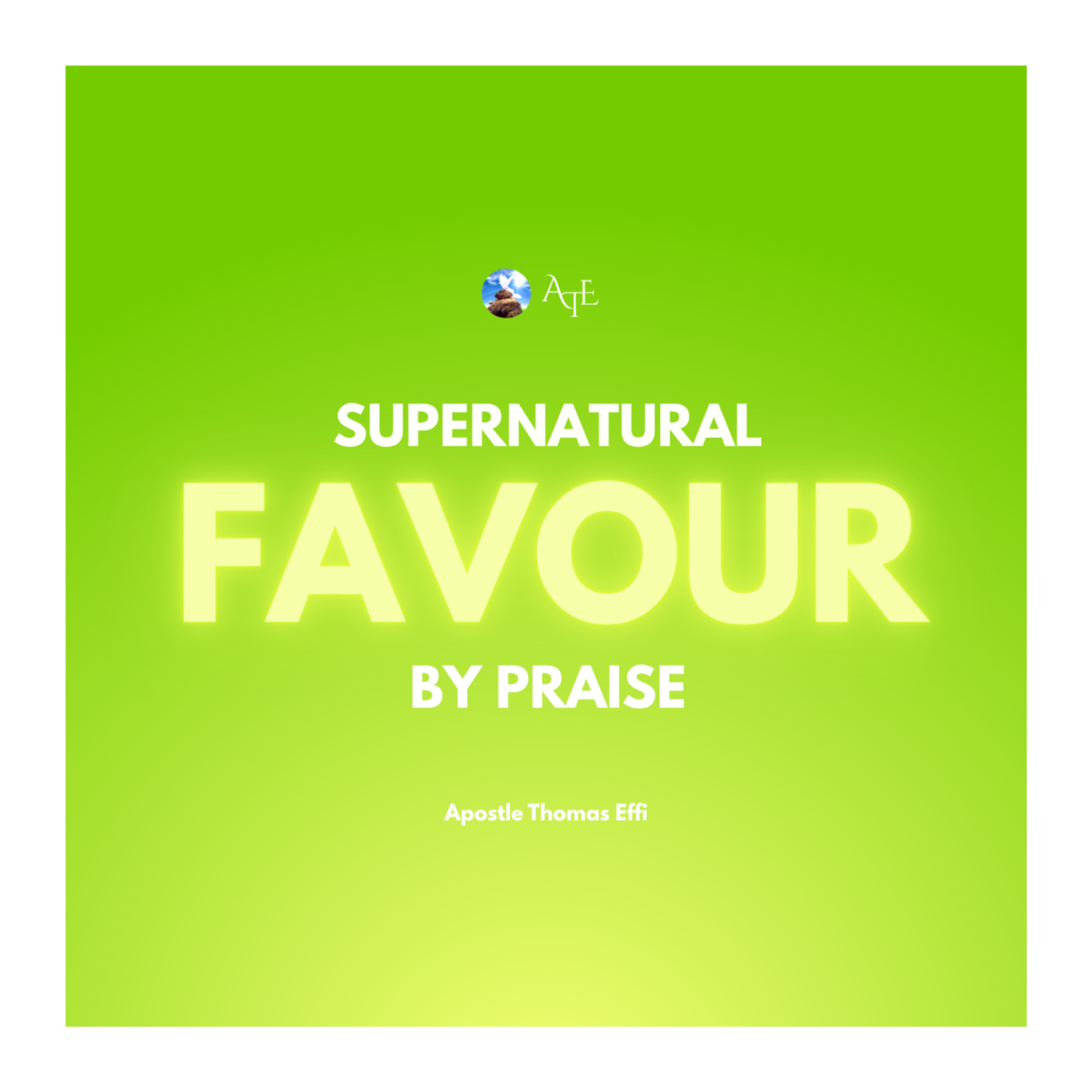 Supernatural Favour By Praise | Apostle Thomas Effi episode artwork