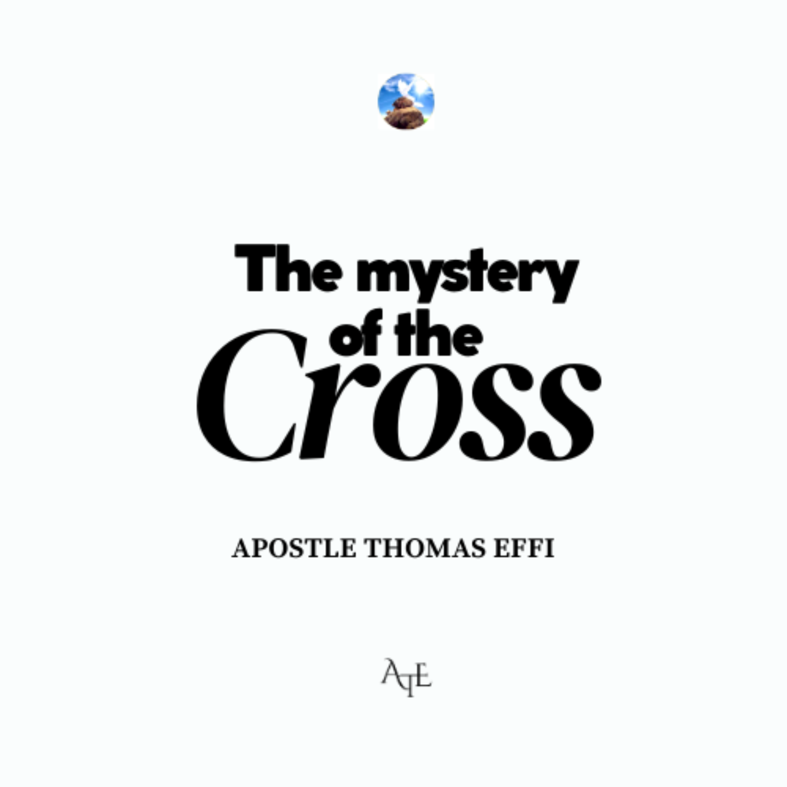 The Cross | Apostle Thomas Effi episode artwork