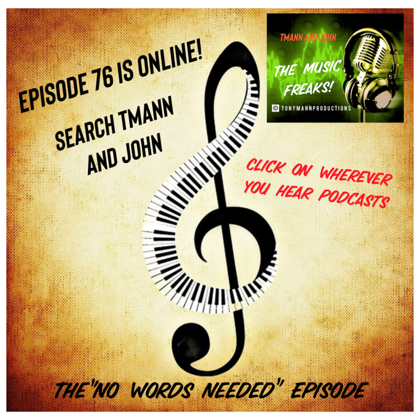 TMann and John-The Music Freaks!