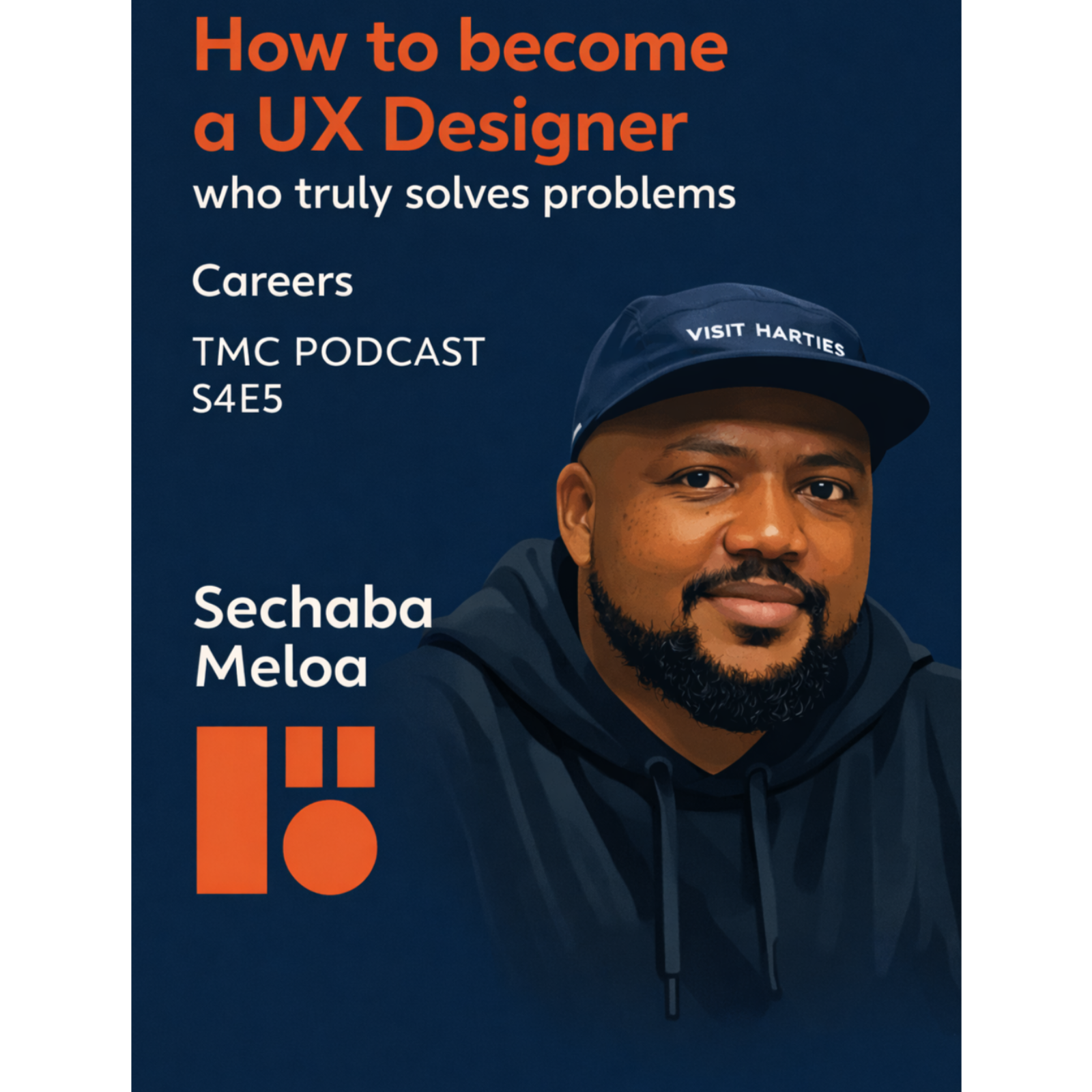 How to become a UX Designer who truly solves problems | Sechaba Meloa episode artwork