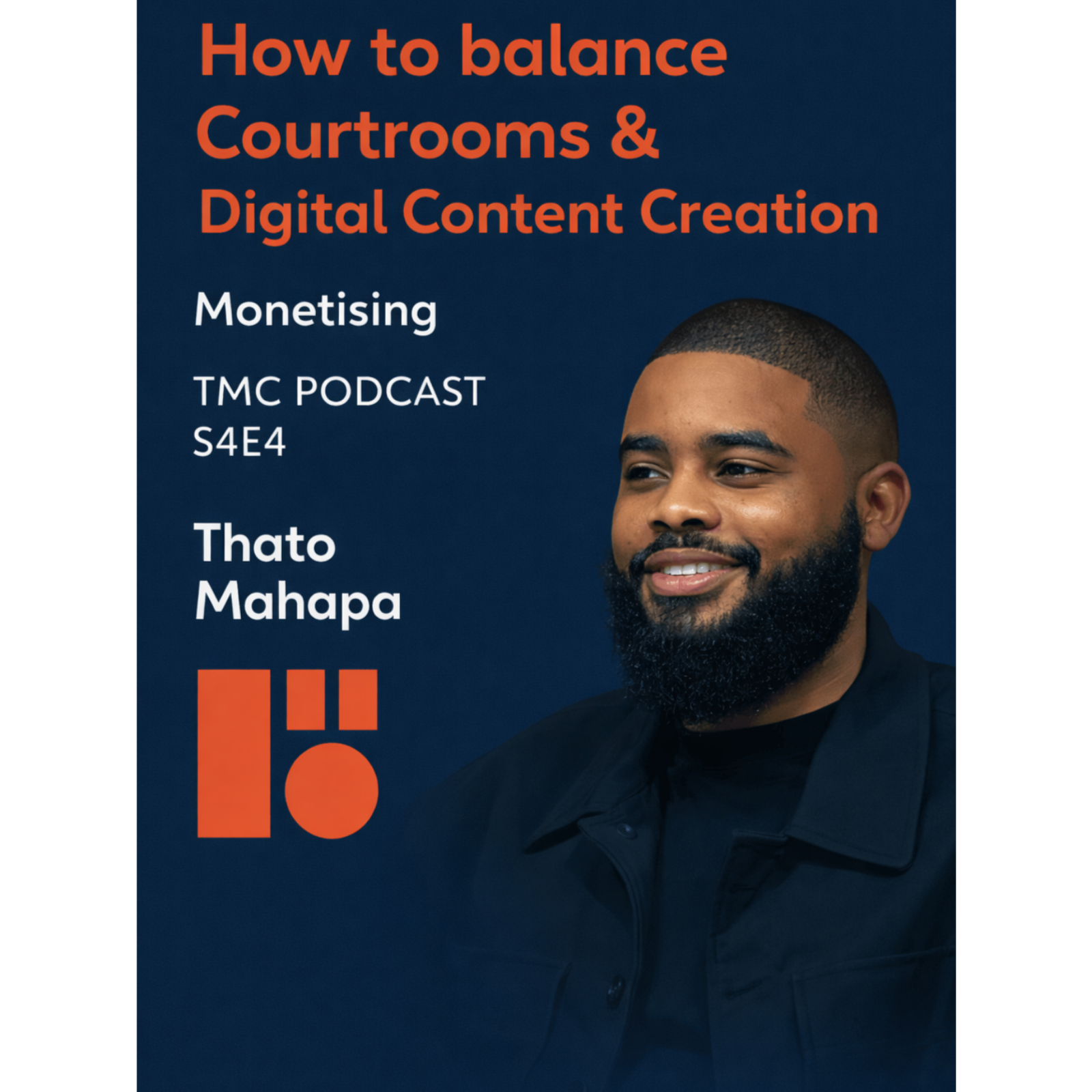 Balancing courtrooms and digital content creation | Thato Mahapa episode artwork