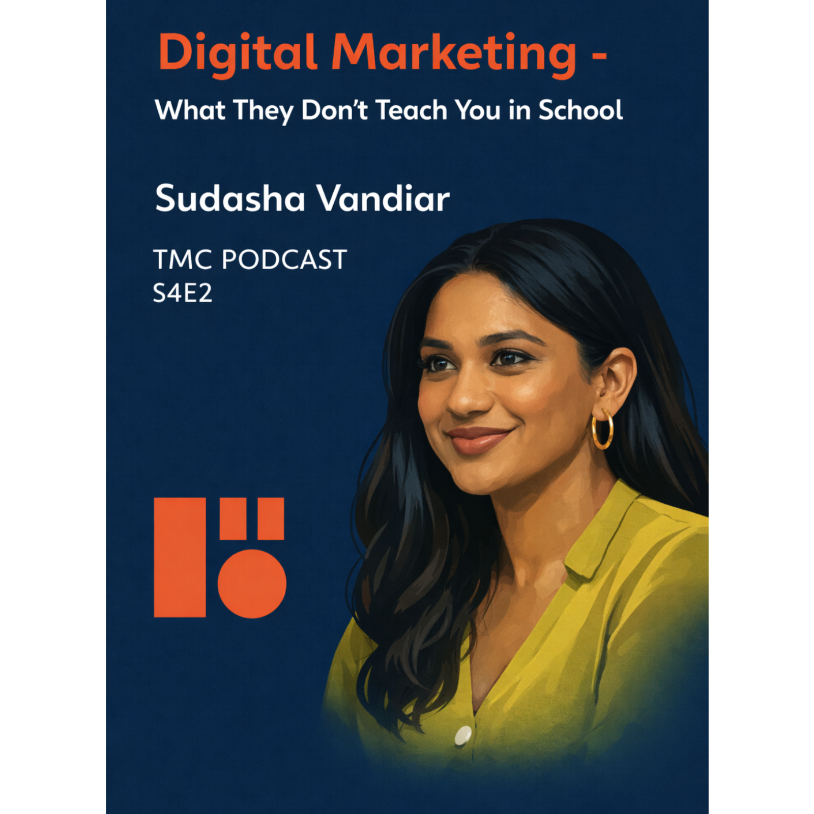Digital Marketing - What They Don’t Teach You in School | Sudasha Vandiar  episode artwork