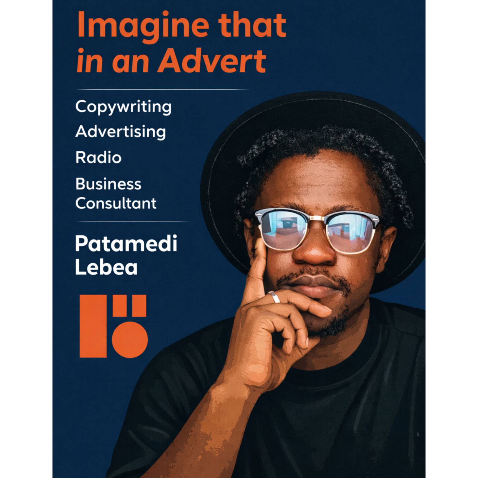 Imagine that in an Advert | Copywriting, Advertising, Radio, Business Consultant | Patamedi Lebea episode artwork