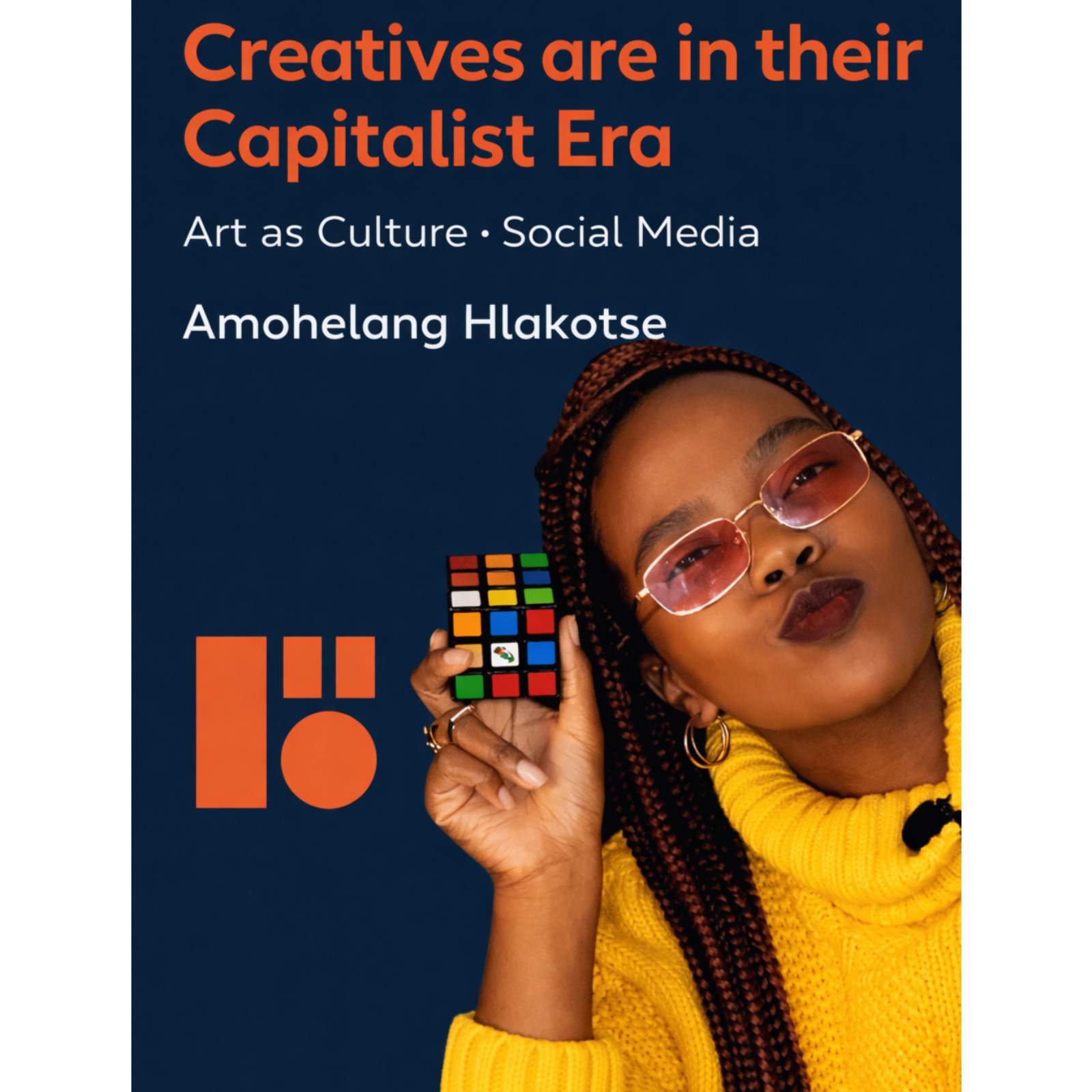 Creatives are in their Capitalist Era | Art as Culture | Social Media | AmoHelang Hlakotse episode artwork