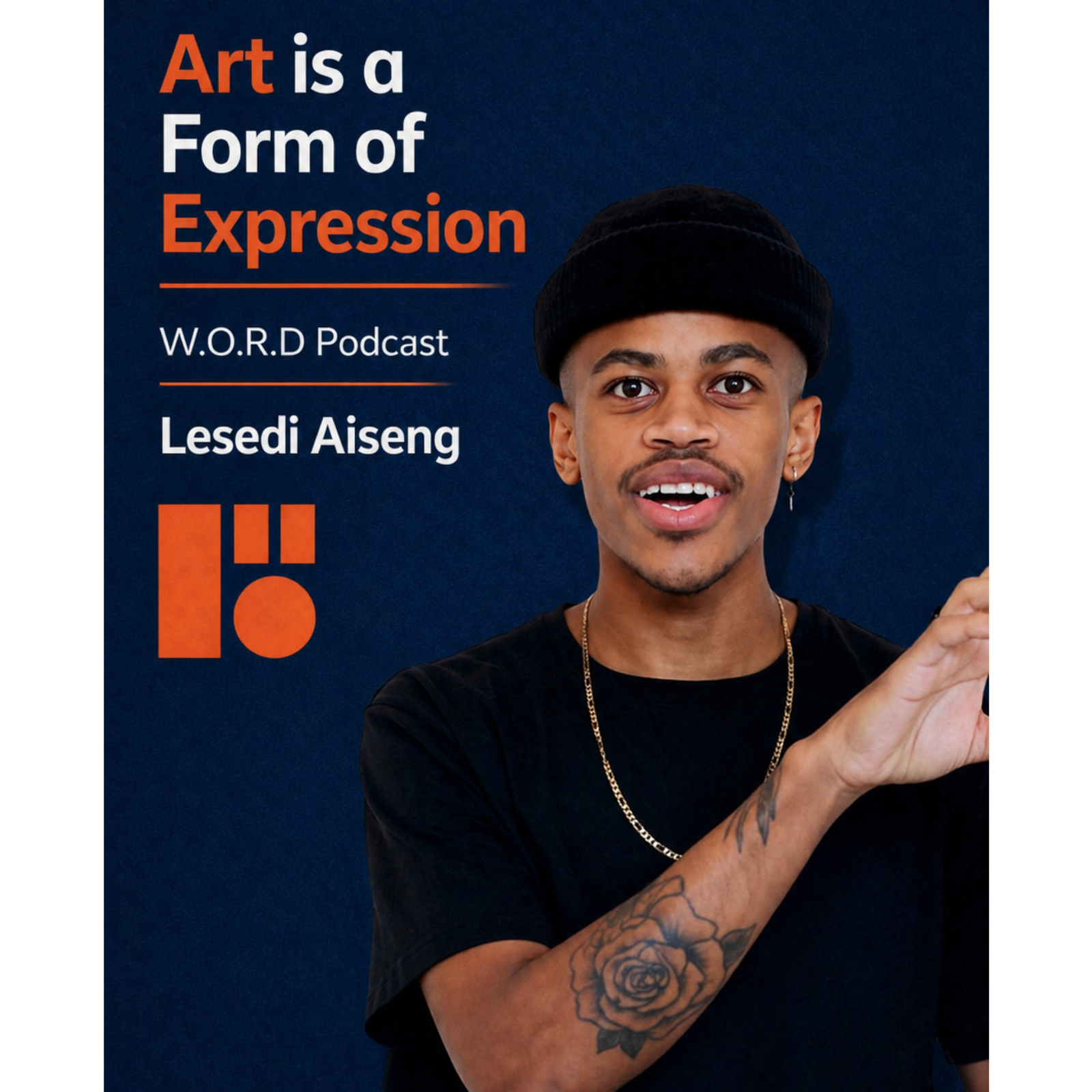 Art is a Form of Expression | W.O.R.D Podcast | Lesedi Aiseng episode artwork