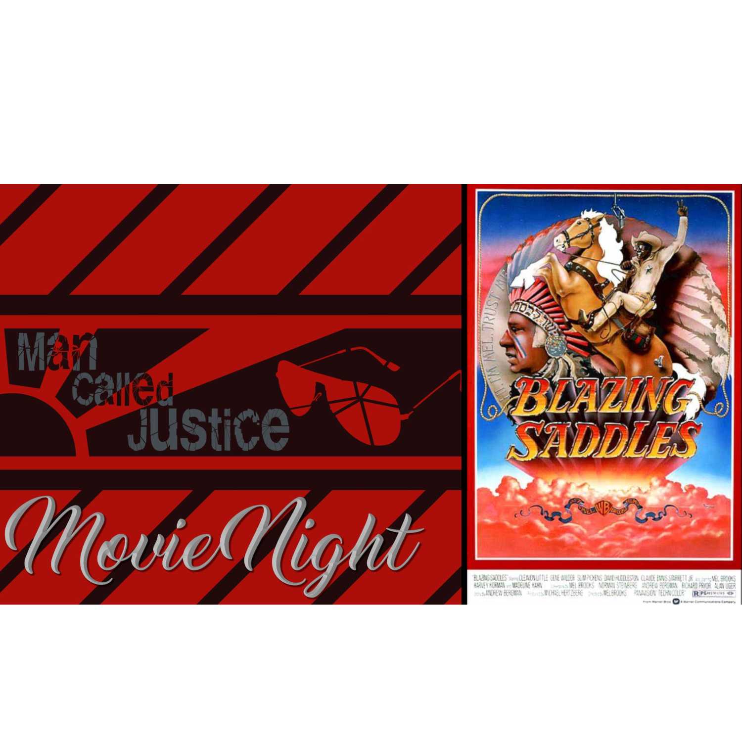 Movie Night Ep#6: Blazing Saddles (1974) Movie Night Ep#6: Blazing Saddles (1974)