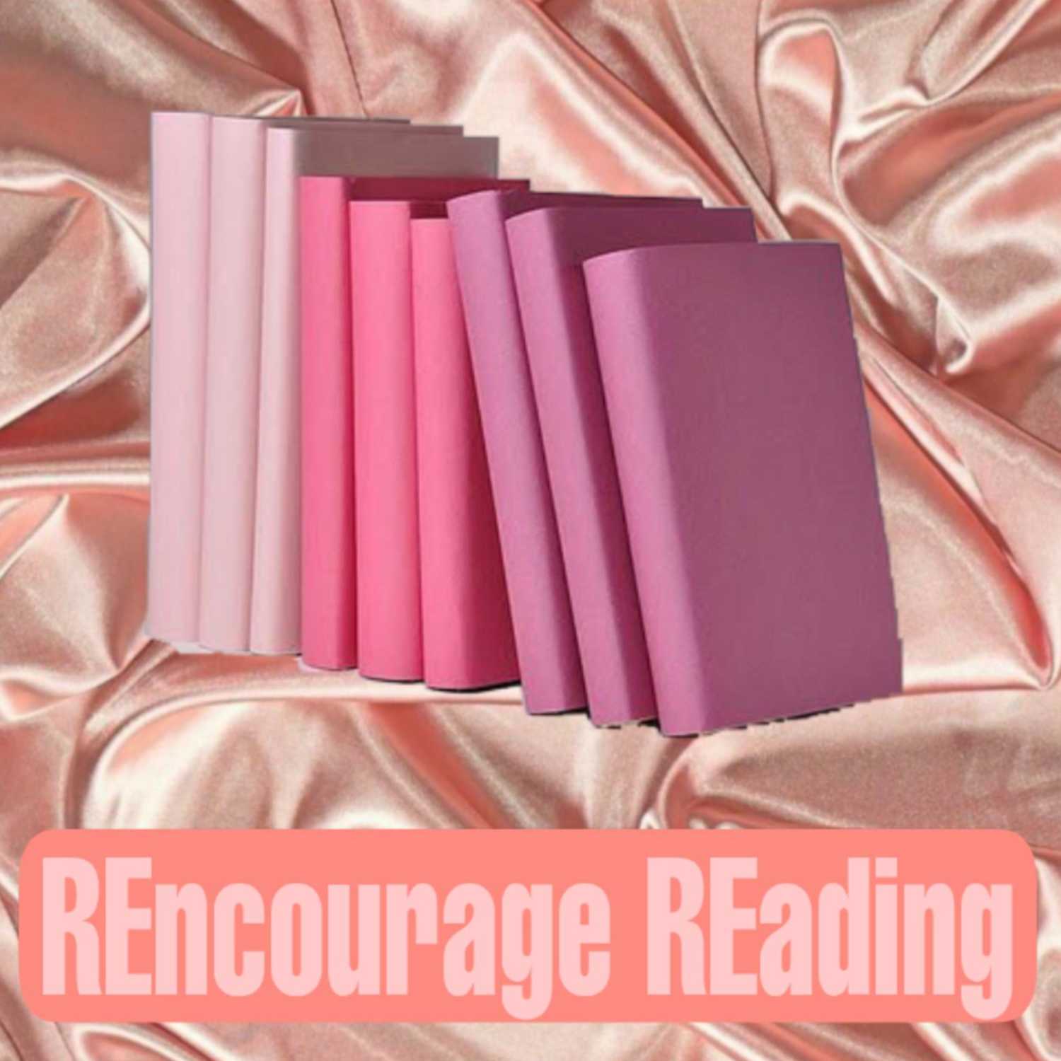 REncourage REading Podcast