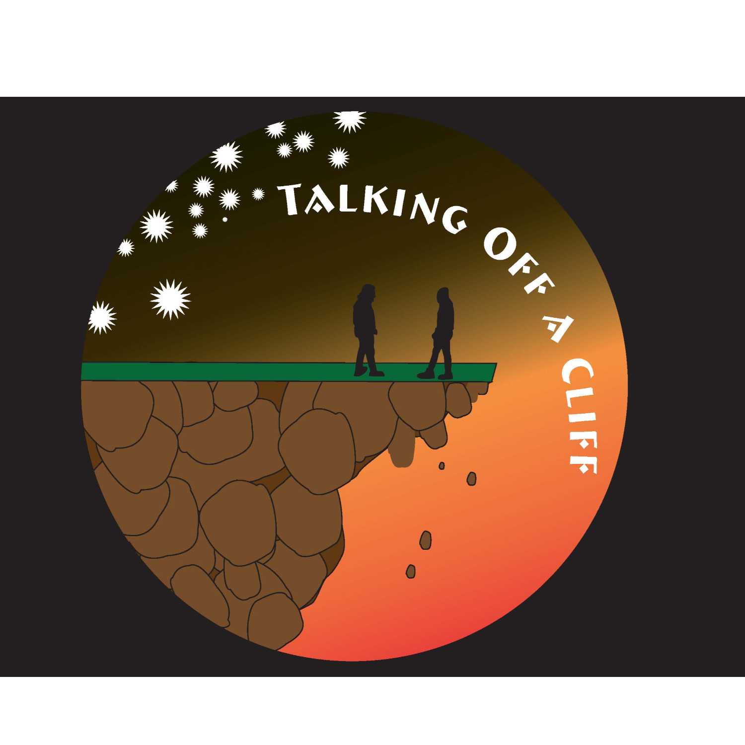 Talking Off A Cliff