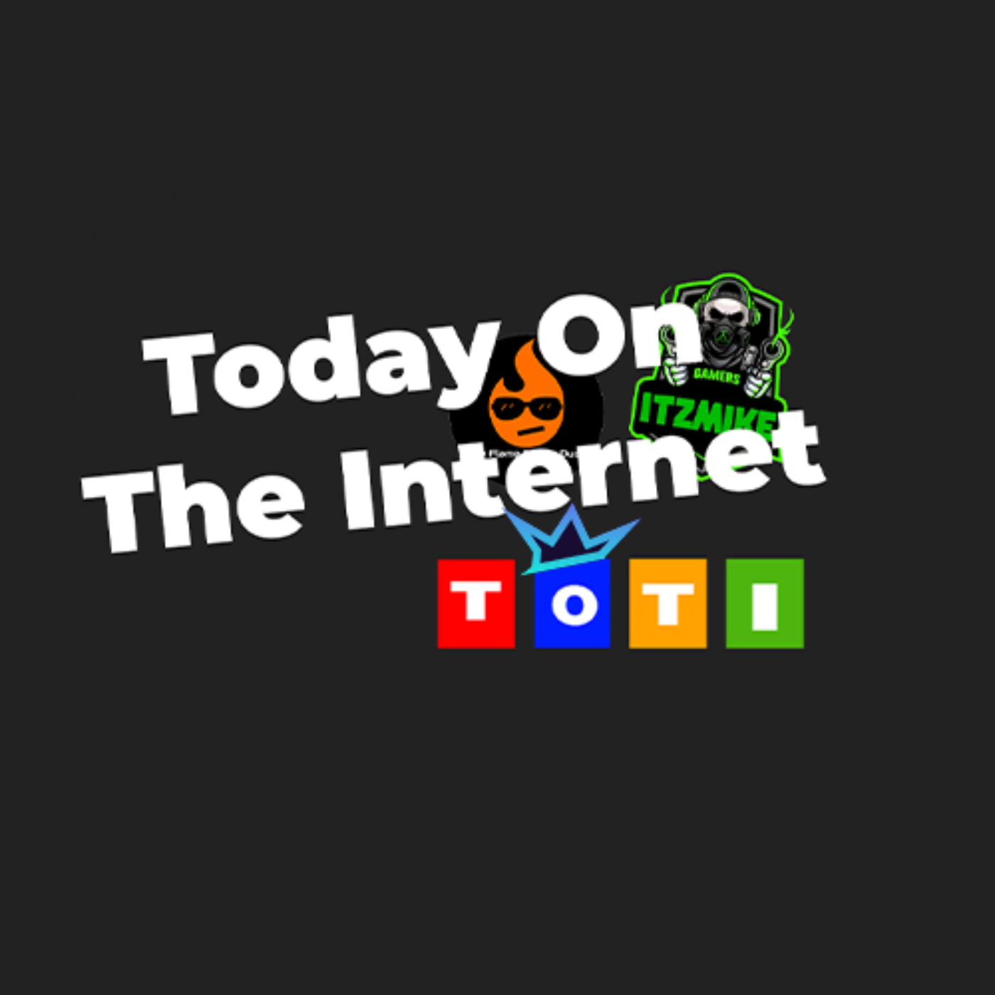 Today On The Internet Podcast