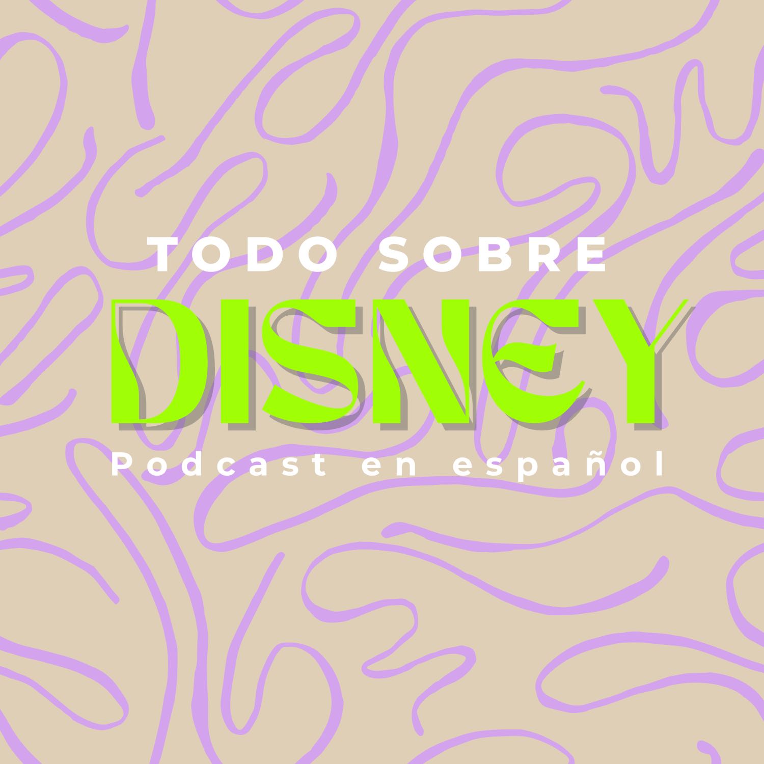 Todo Sobre Disney en Español