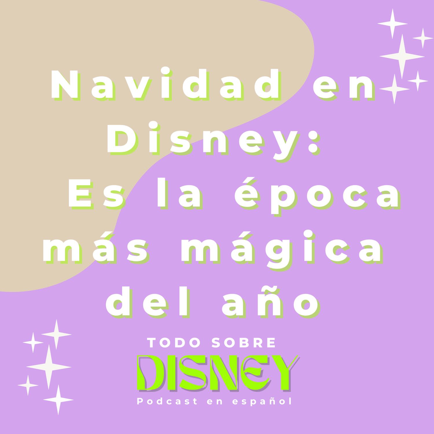 Todo Sobre Disney en Español