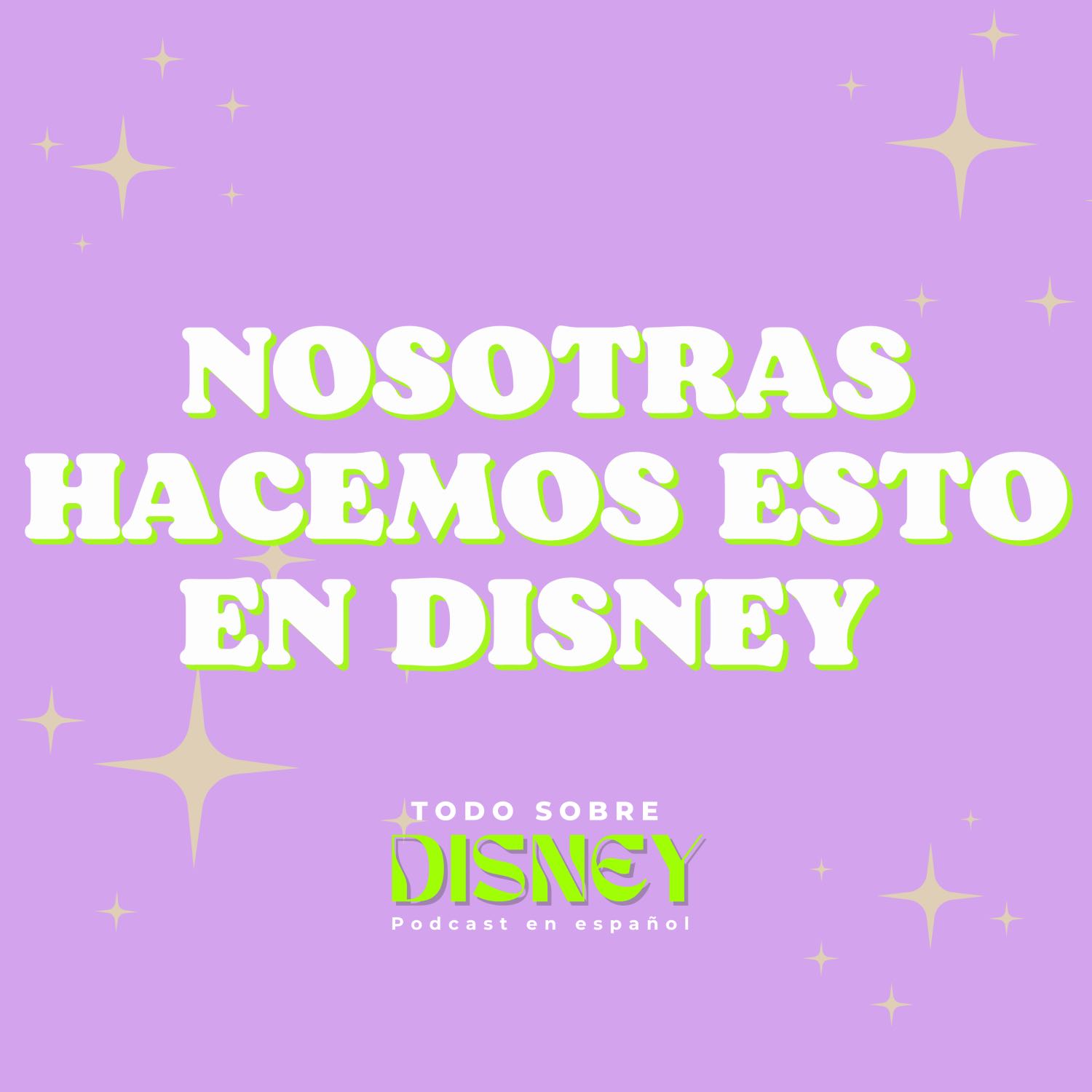 Todo Sobre Disney en Español