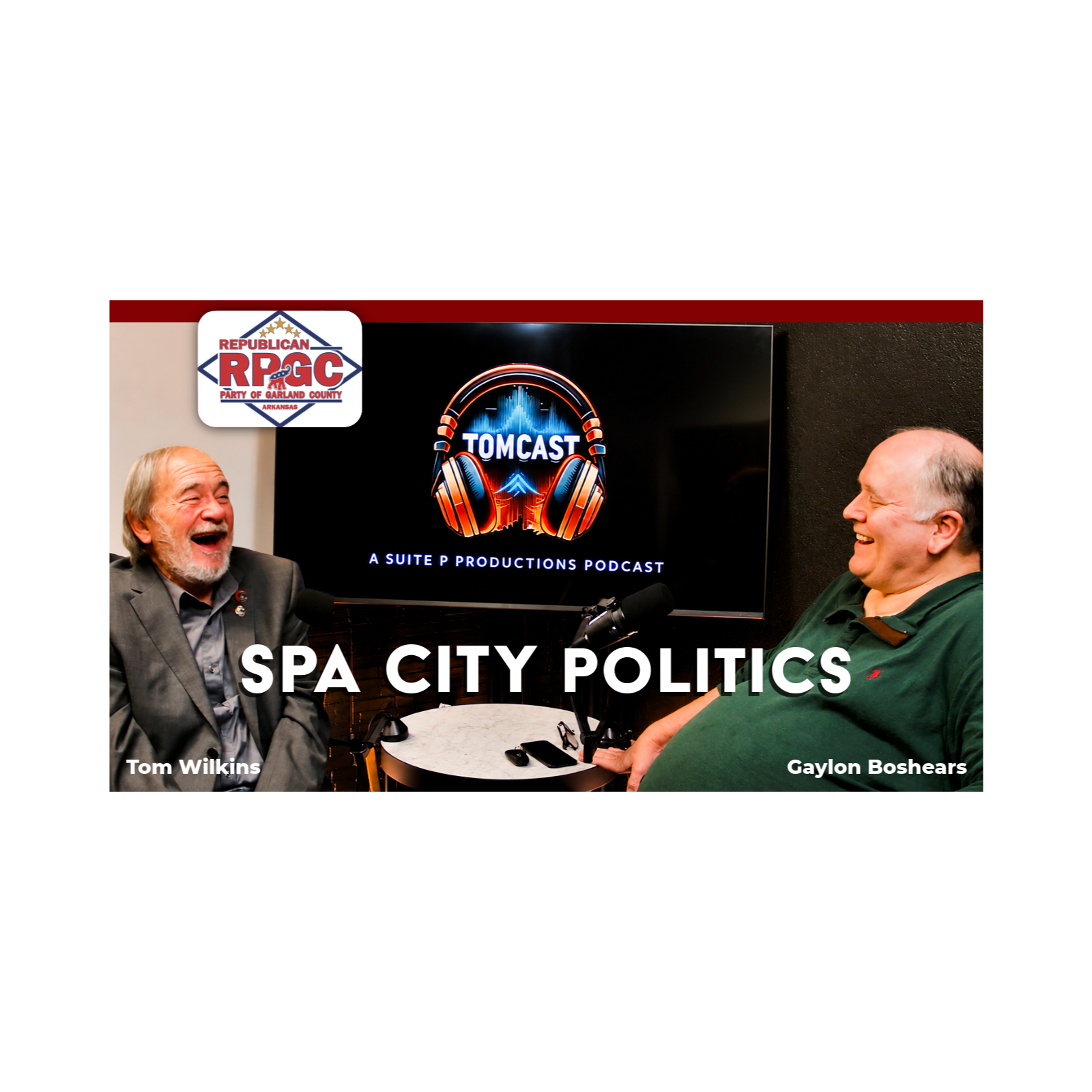 Spa City Politics with Republican Chair Gaylon Boshears on TomCast with Tom Wilkins