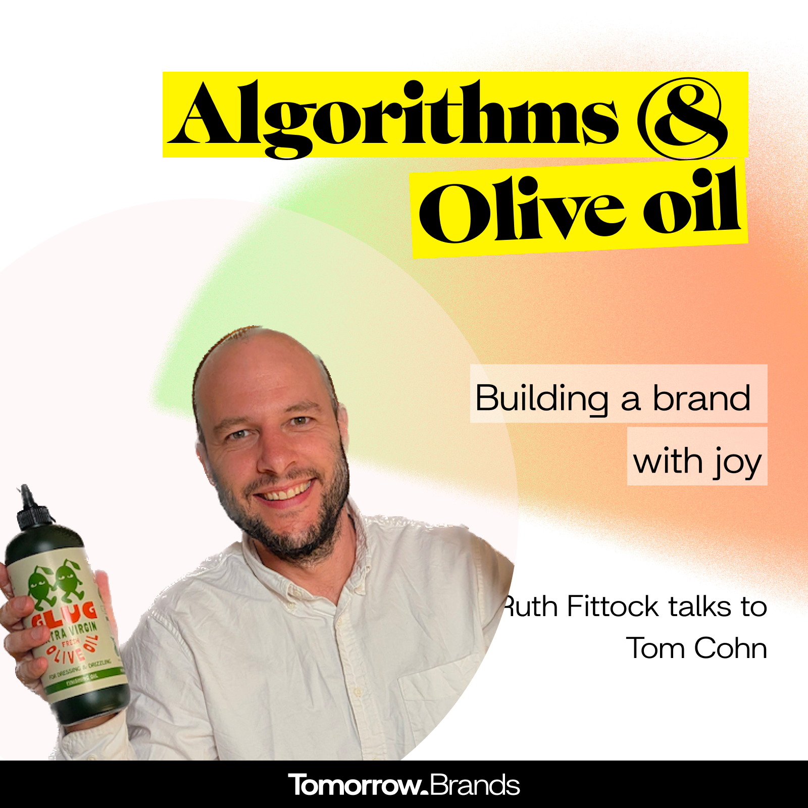Building the brands of Tomorrow