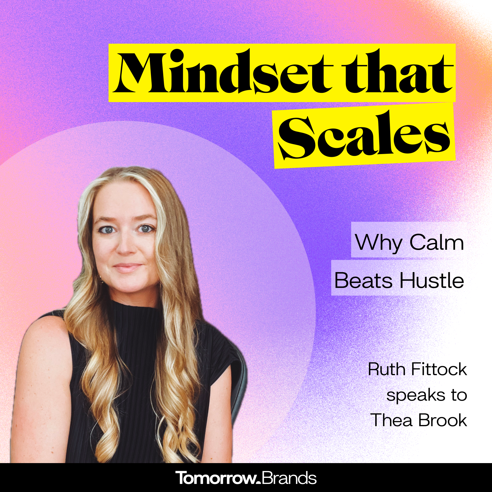 Building the Brands of Tomorrow