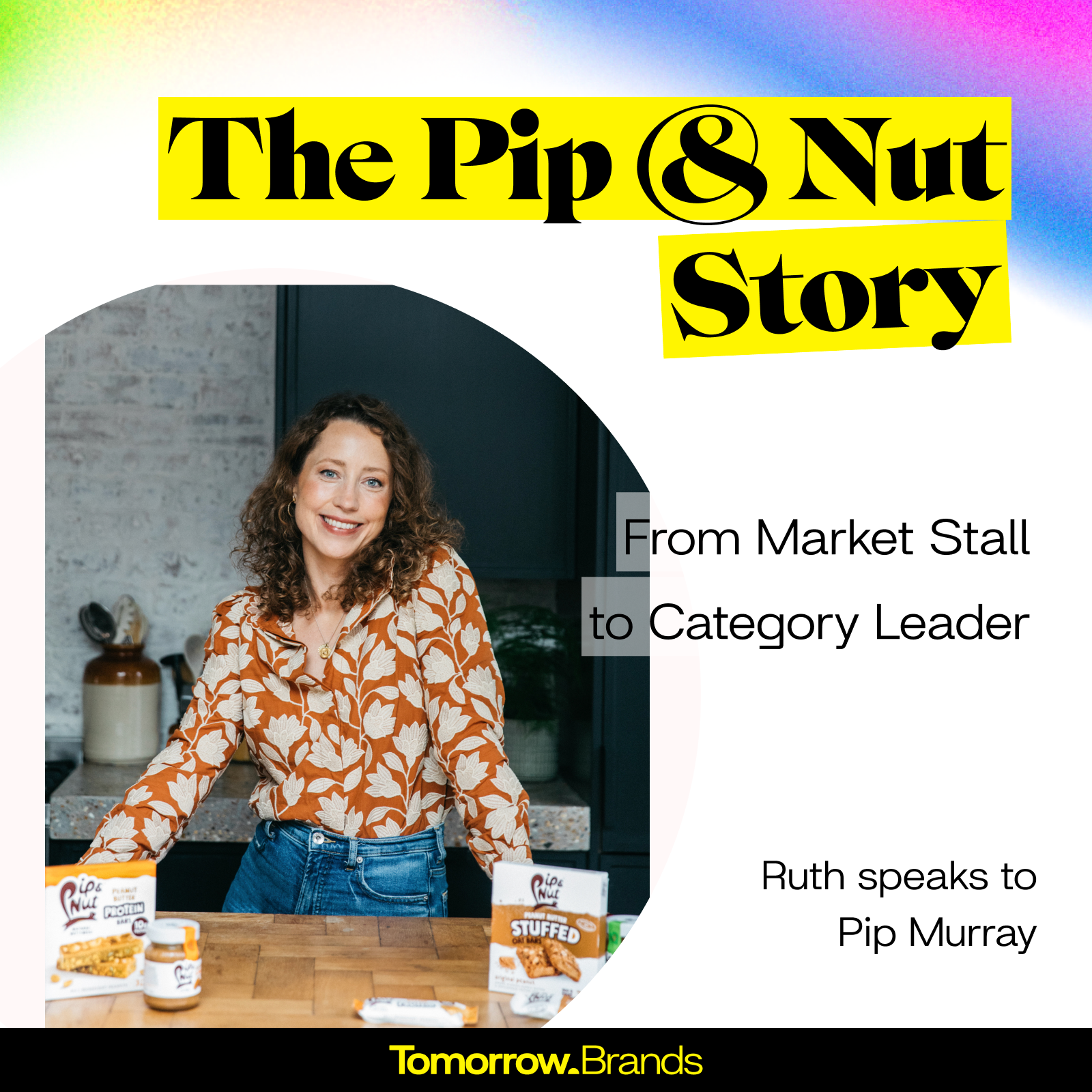 Building the Brands of Tomorrow