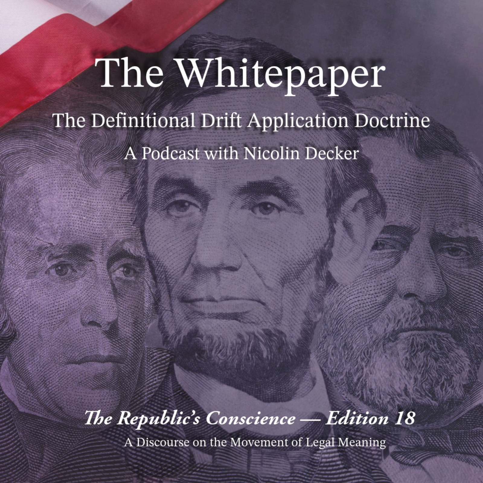 The Republic's Conscience — Edition 18: The Definitional Drift Application Doctrine — Part VIII.