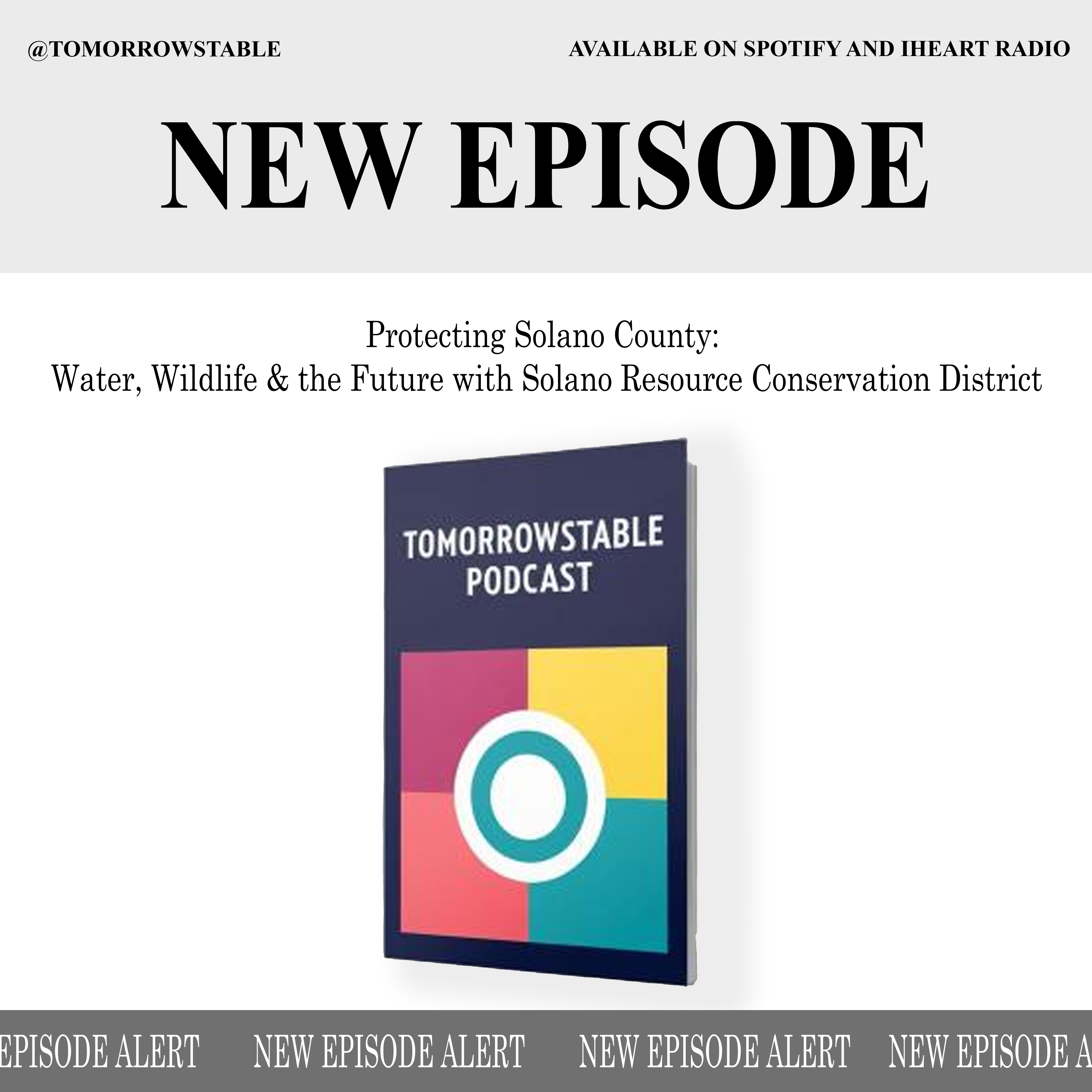 Protecting Solano County: Water, Wildlife & the Future with Solano Resource Conservation District episode artwork