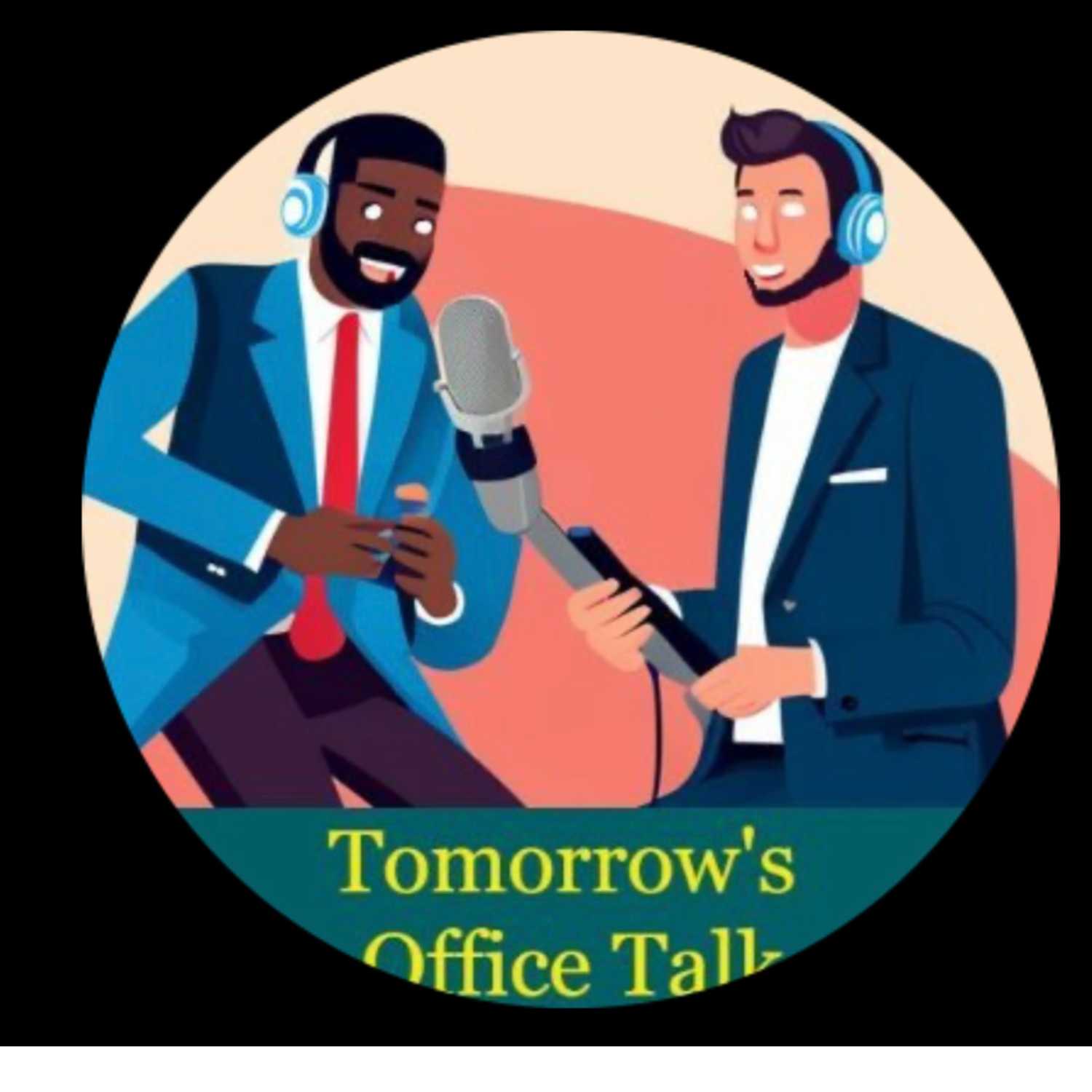 Tomorrow's Office Talk podcast artwork