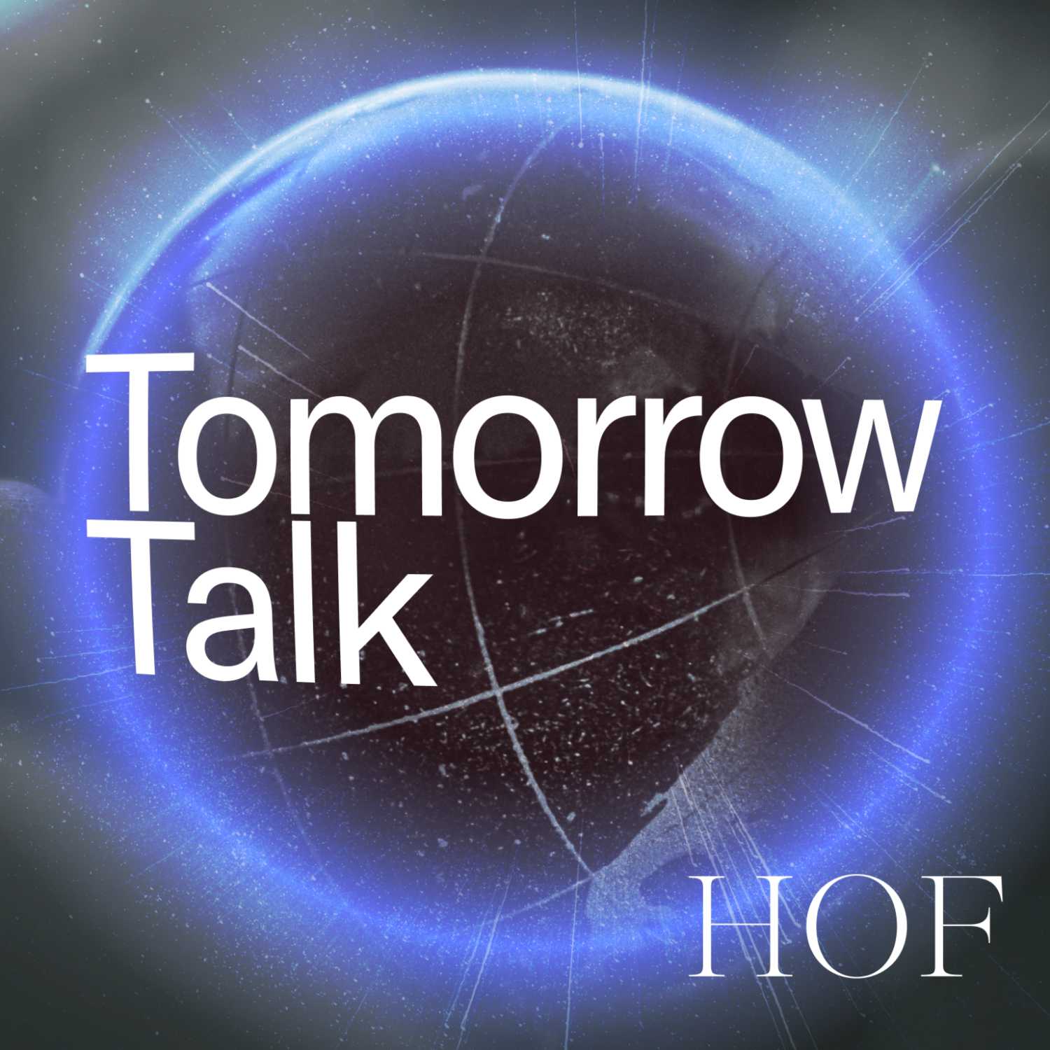Tomorrow Talk