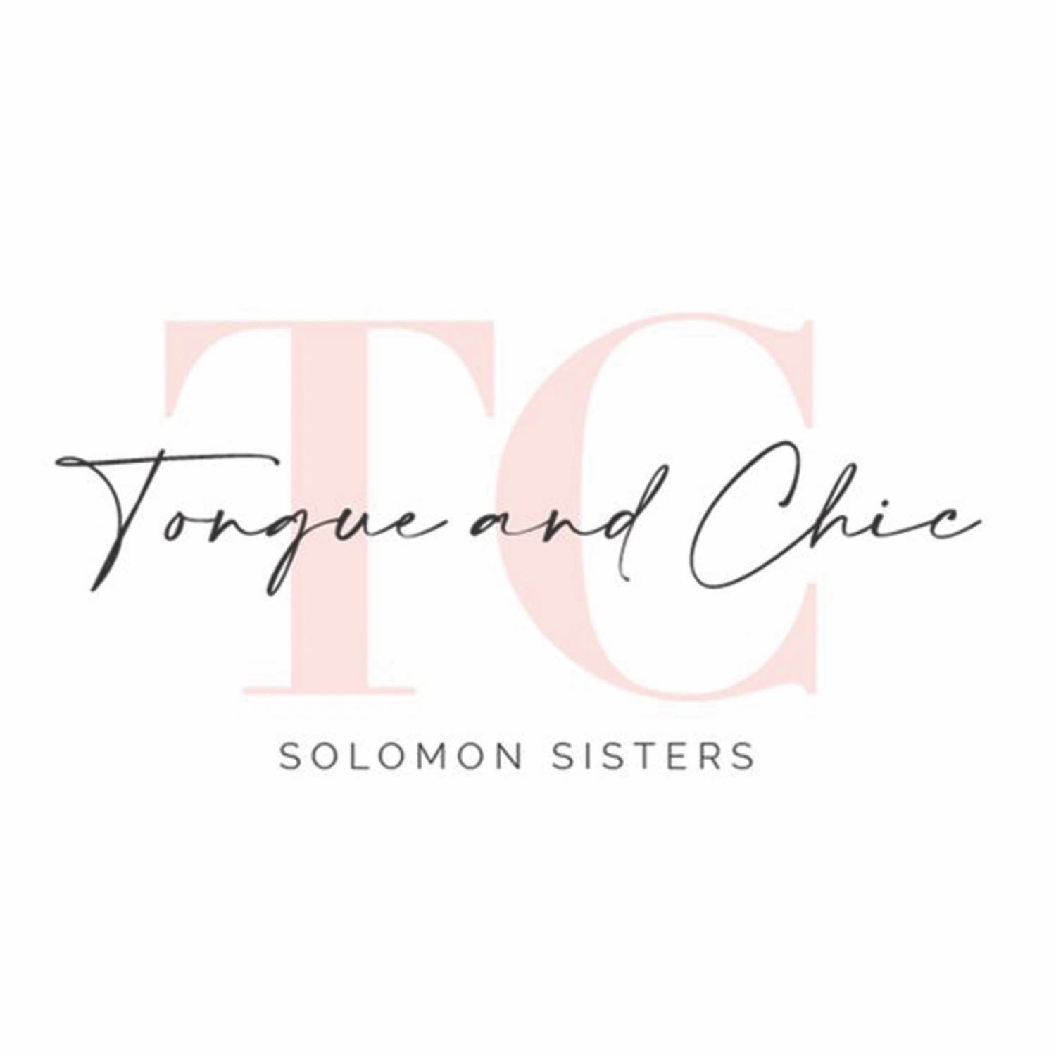 Tongue & Chic