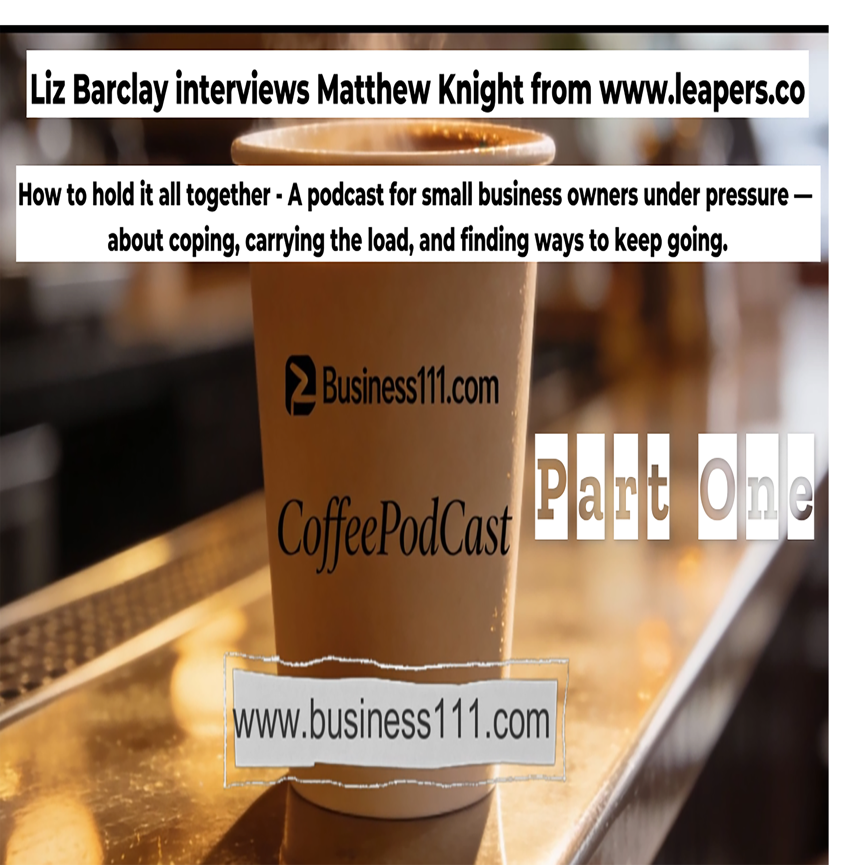 The Business111.com [Coffee] PodCast