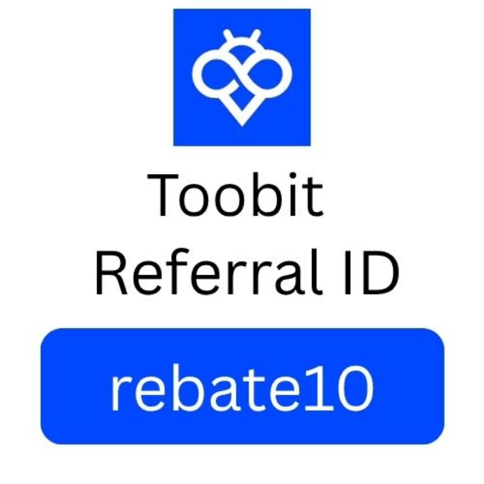 Toobit Referral-ID „rebate10“ – 10 % Gebührenrabatt & 2.000 $ Bonus