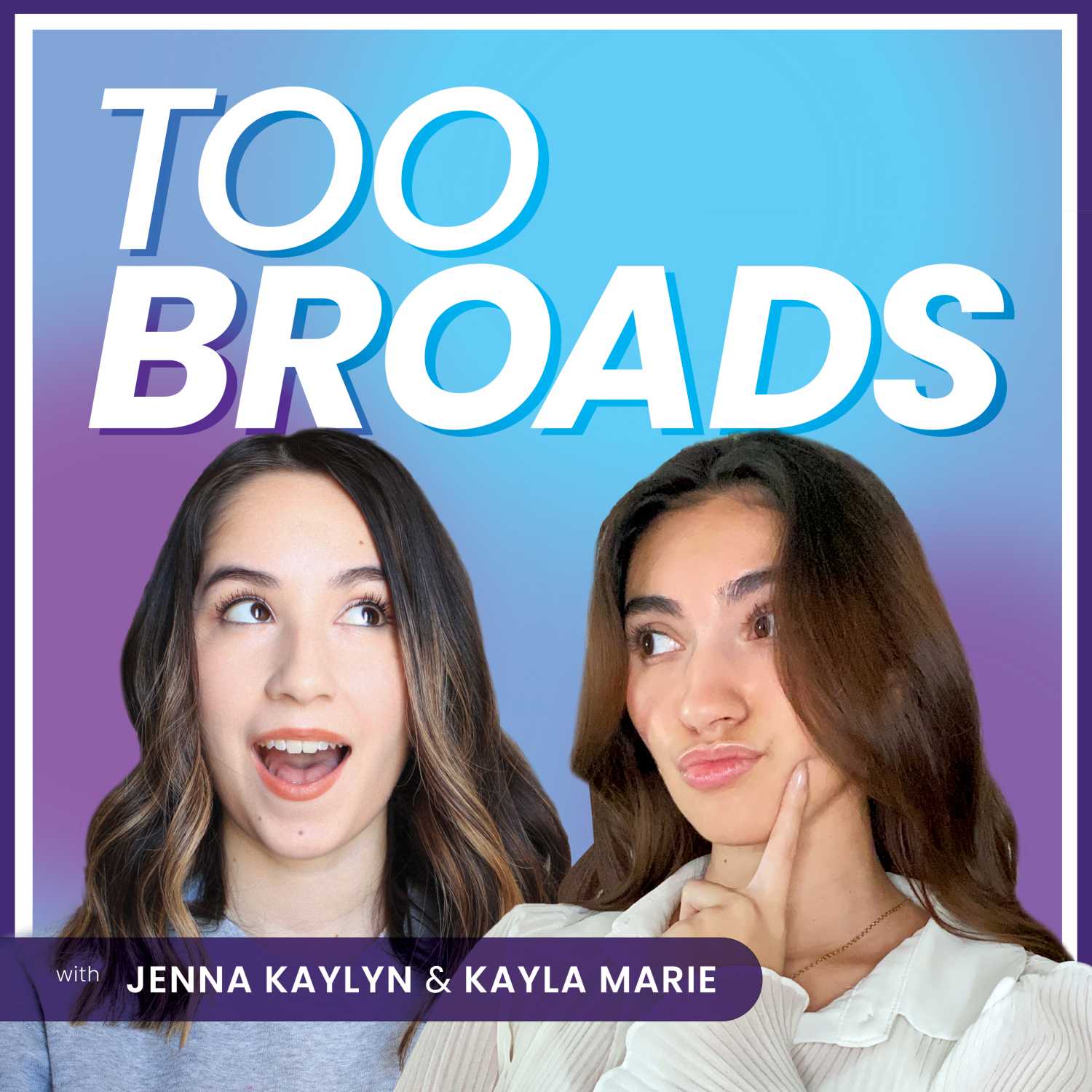 Too Broads