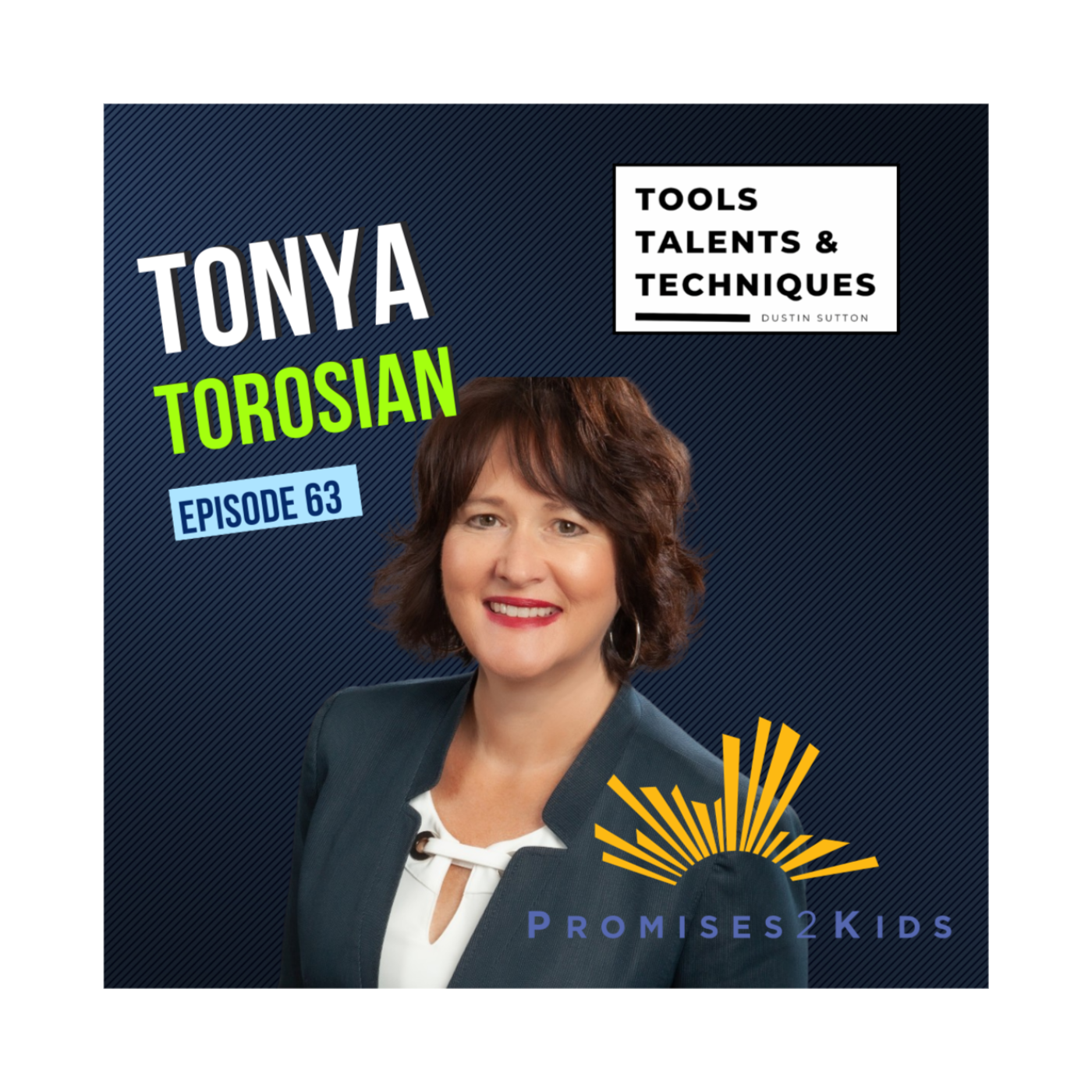TOOLS TALENTS AND TECHNIQUES with Dustin Sutton
