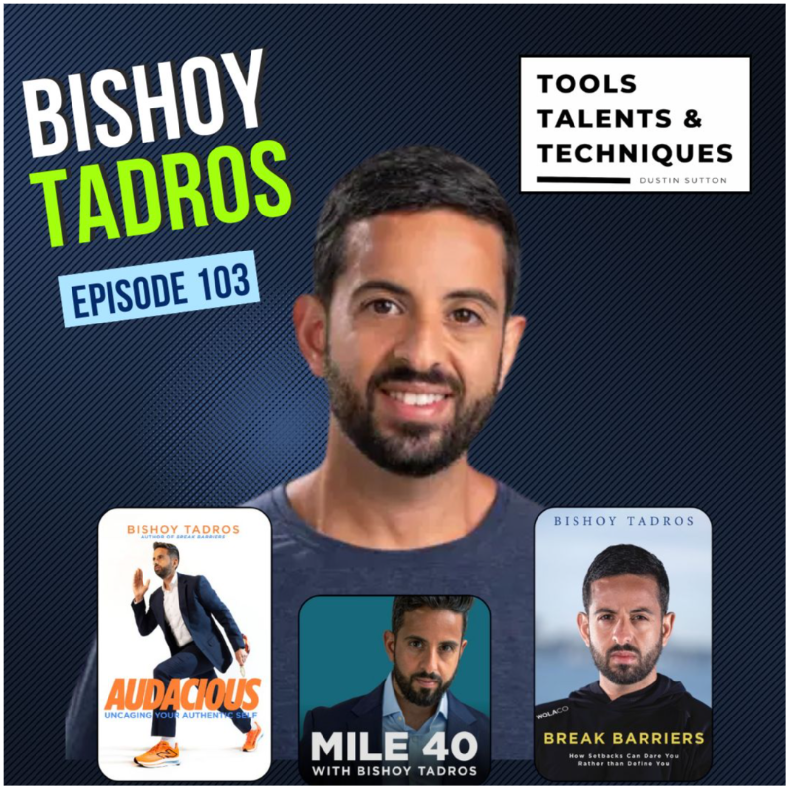 Break Barriers: How Bishoy Tadros Turned Childhood Cancer Into Lifelong Resilience (Ep. 103)