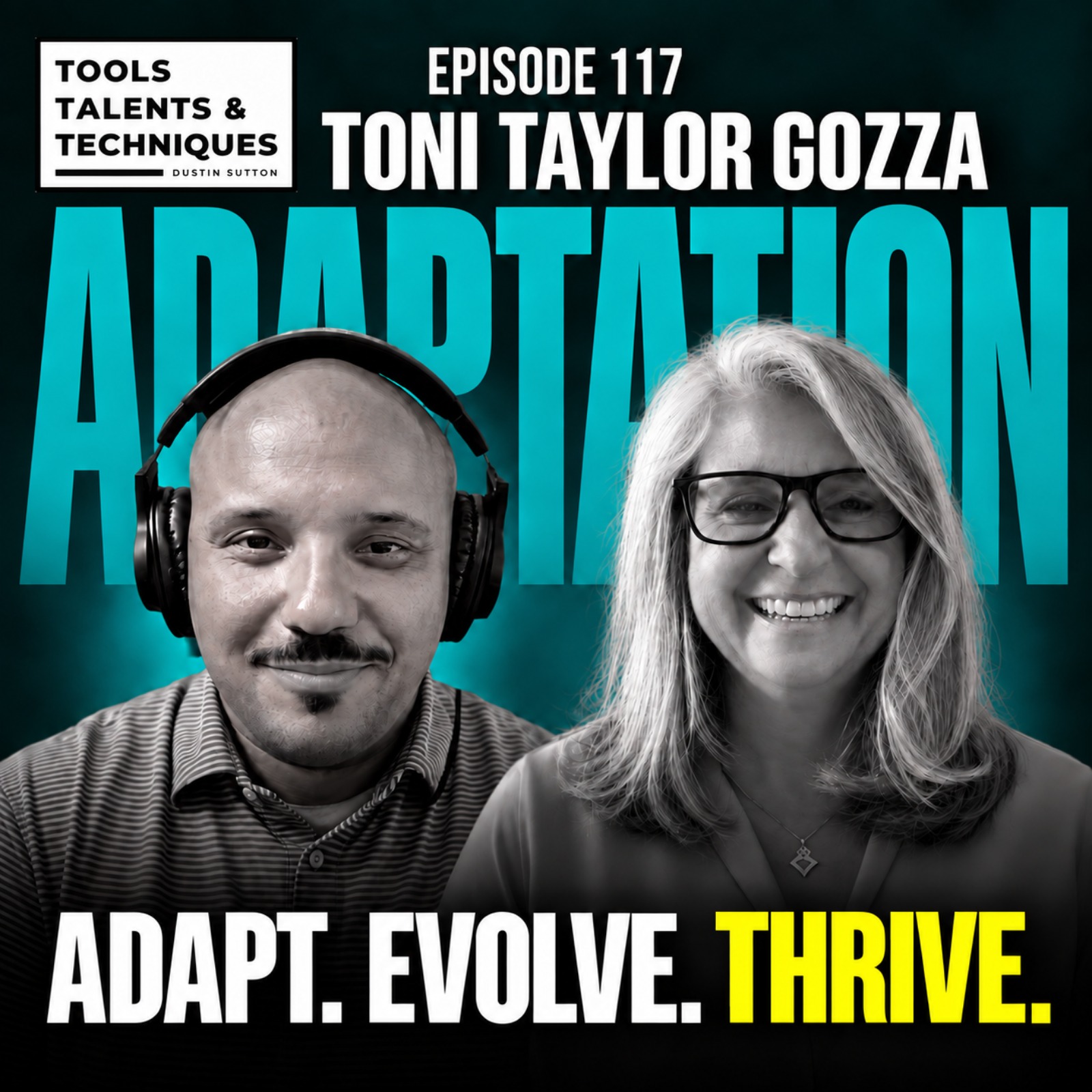 Ep. 117 | How to Adapt Your Business for the AI Era with Toni Taylor Gozza
