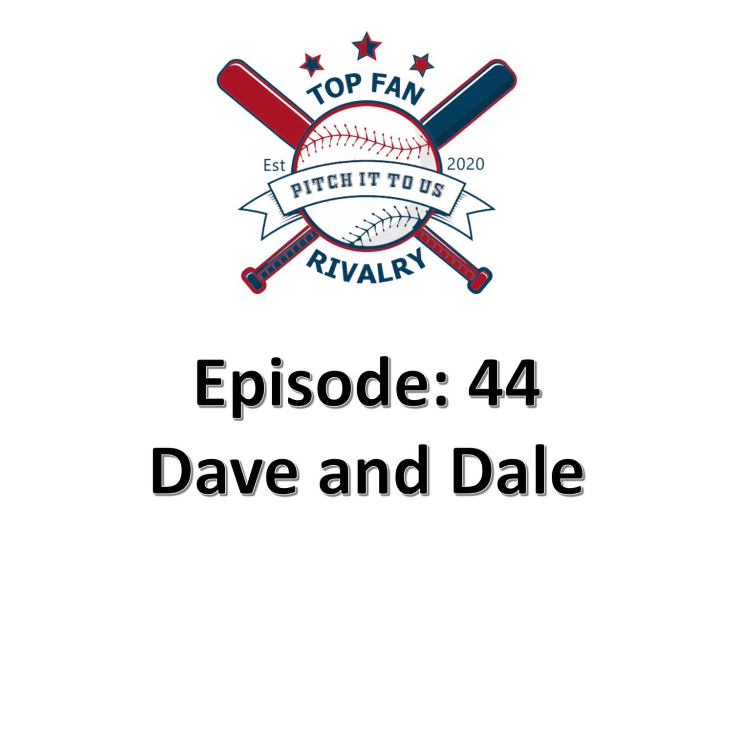 Episode 44: Dave and Dale talk White Sox and Orioles baseball