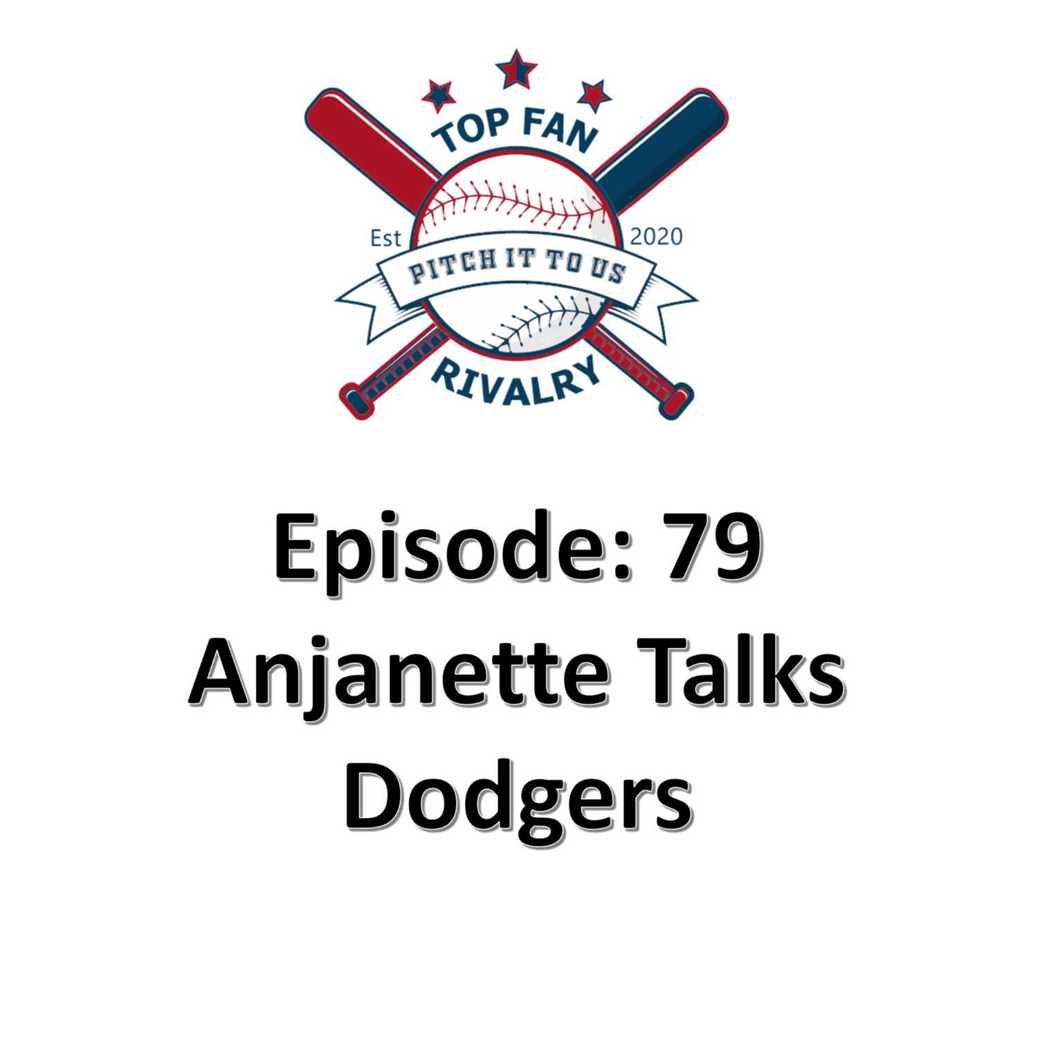 Episode 79: Anjanette Talks Baseball