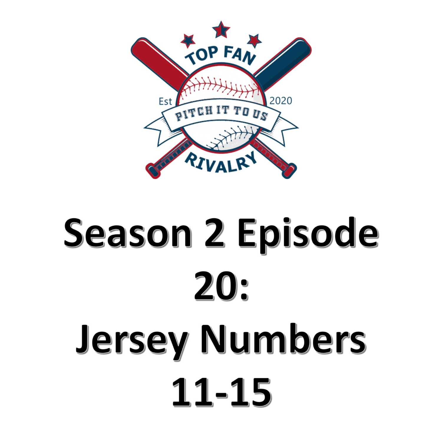 Season 2 Episode 20: Jason, Dave, and Bill Talk Numbers 11-15