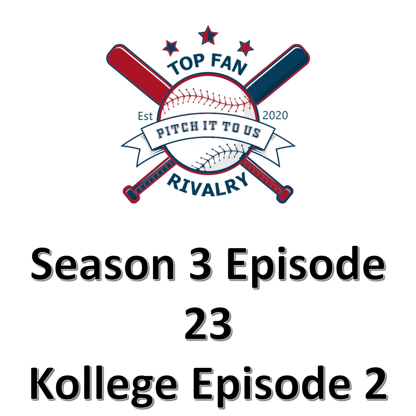 Season 3 Episode 23: Kollege Season 1 Episode 2