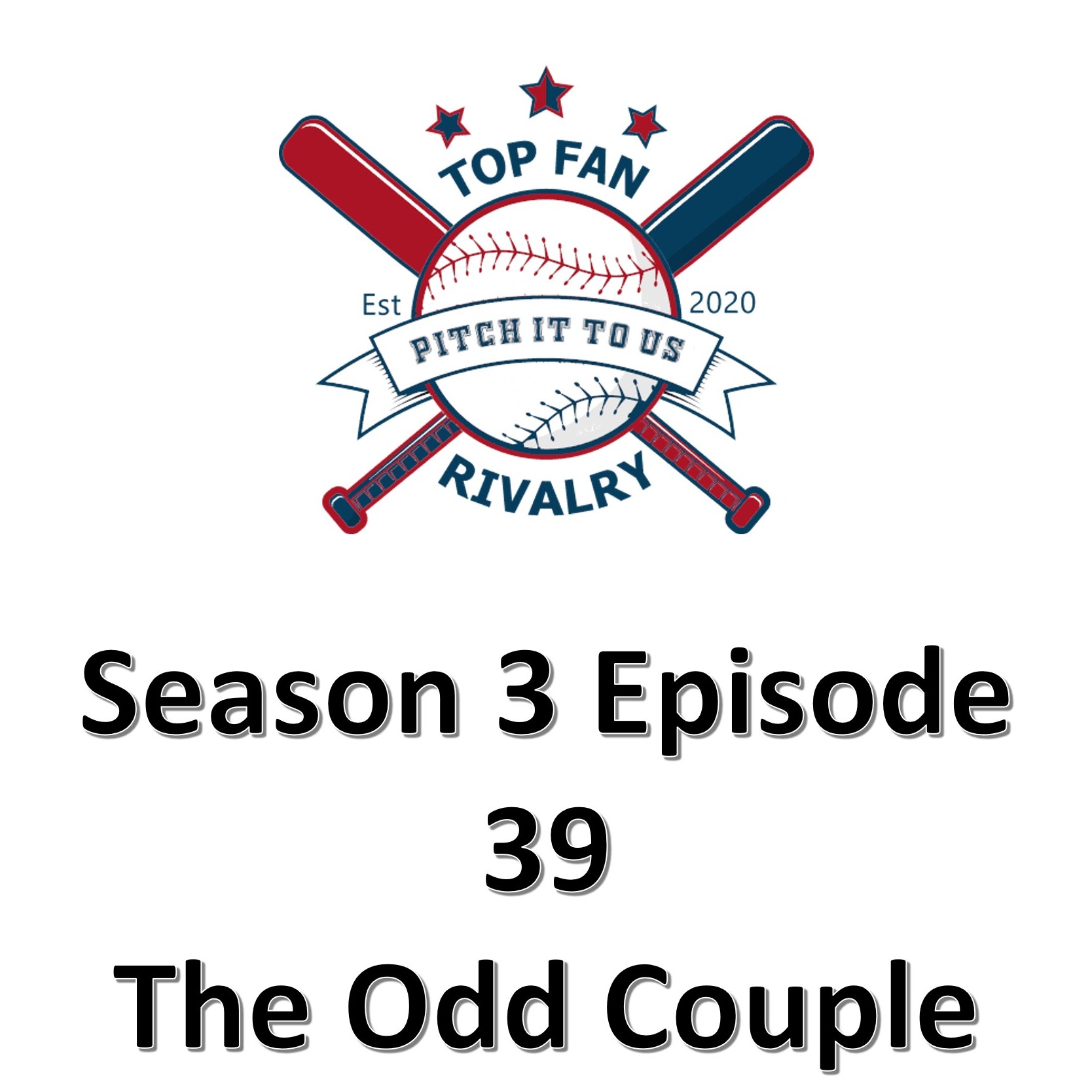 Season 3 Episode 39: The Odd Couple