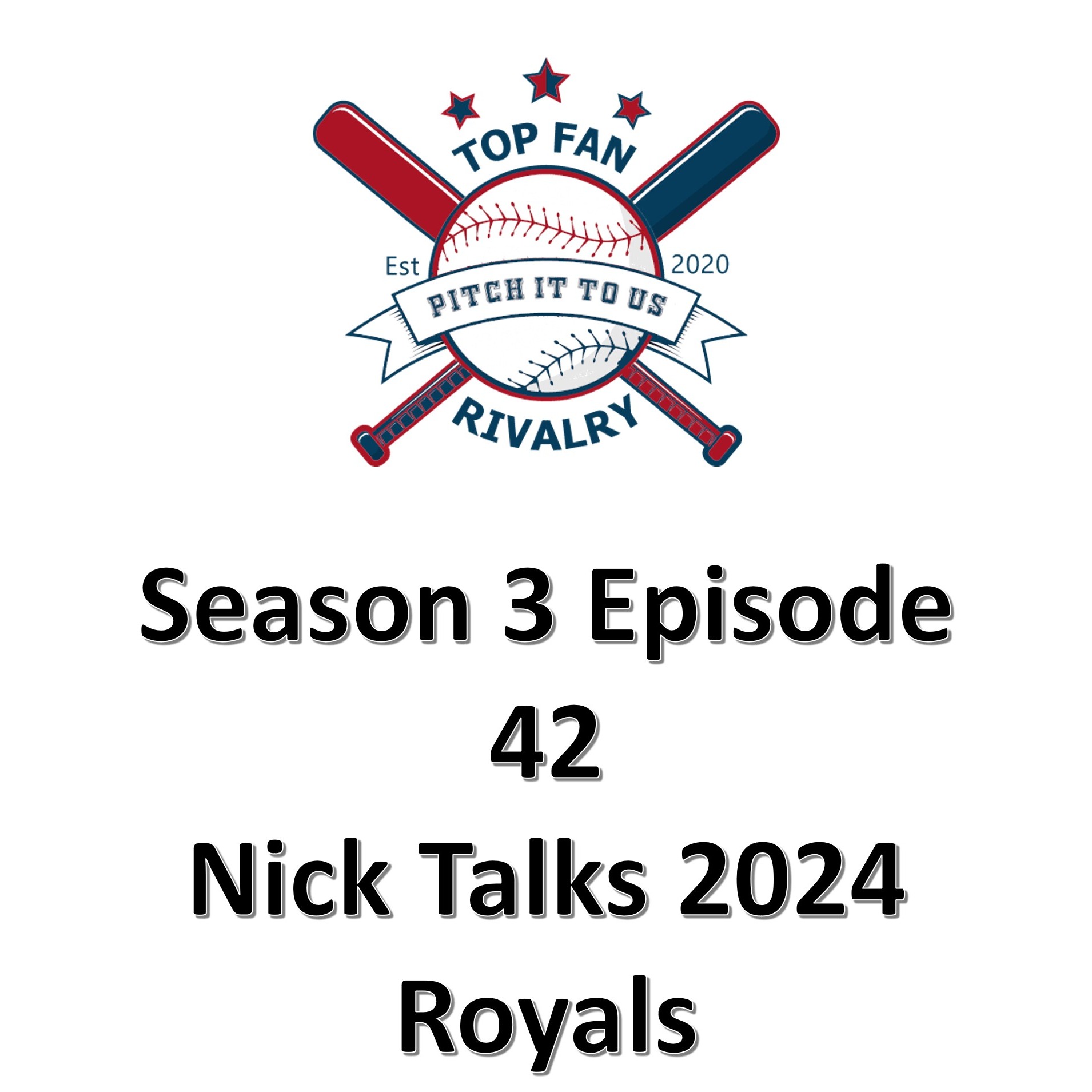 Season 3 Episode 42: Nick Talks 2024 Royals