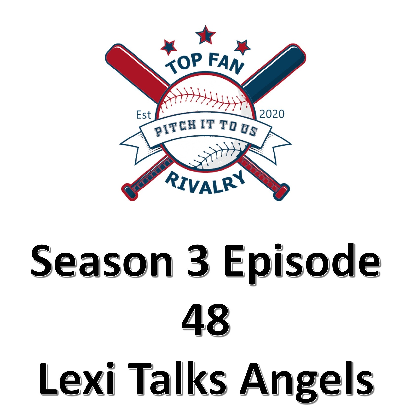 Season 3 Episode 48: Lexi Talks Angels