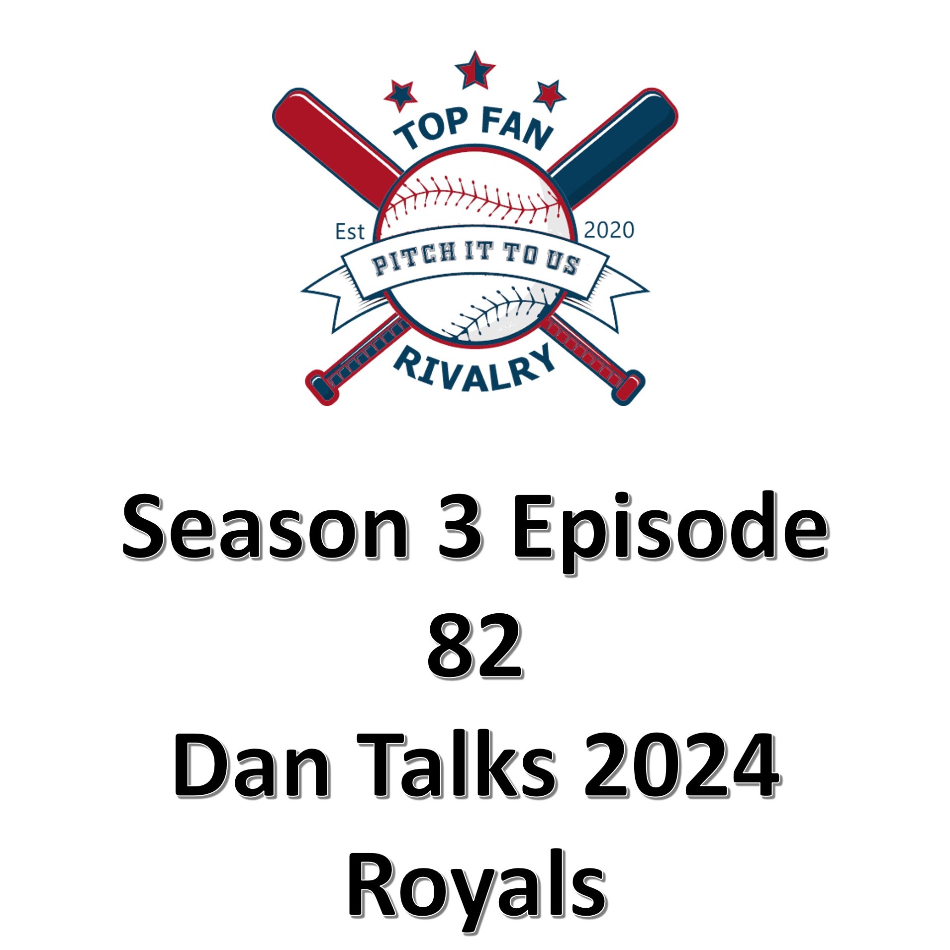 Season 3 Episode 82: Dan Talks 2024 Royals