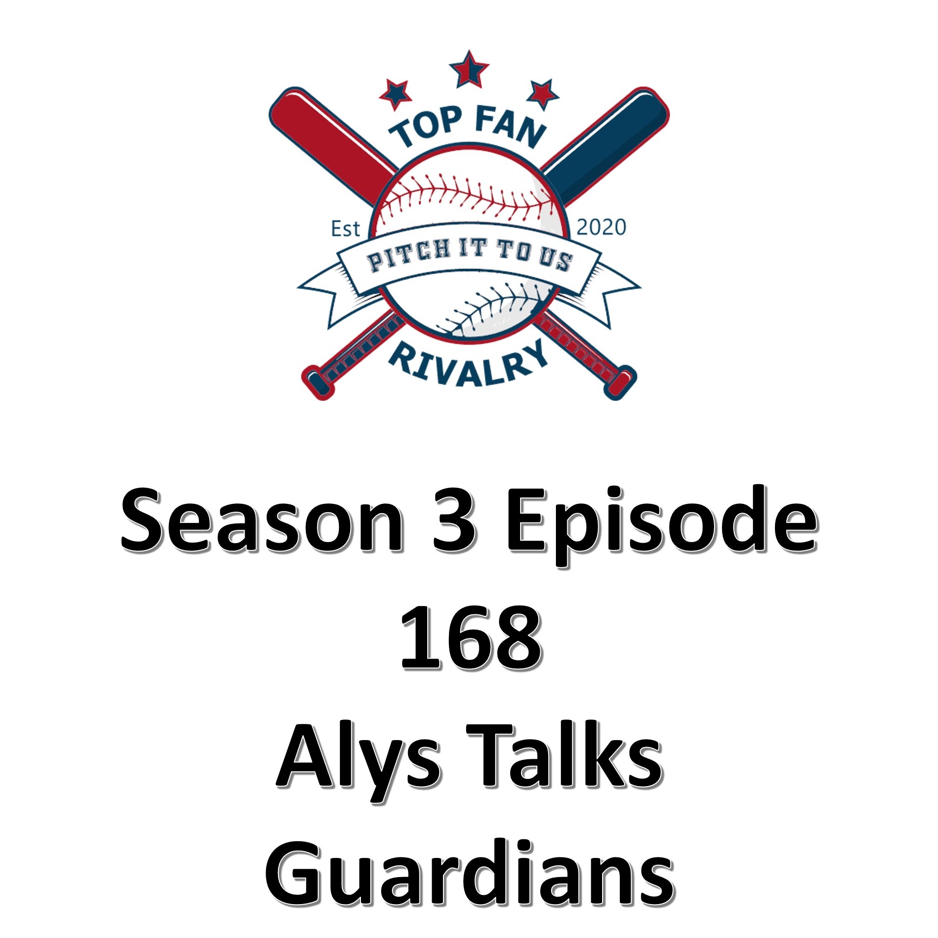 Season 3 Episode 168: Alys Talks Guardians